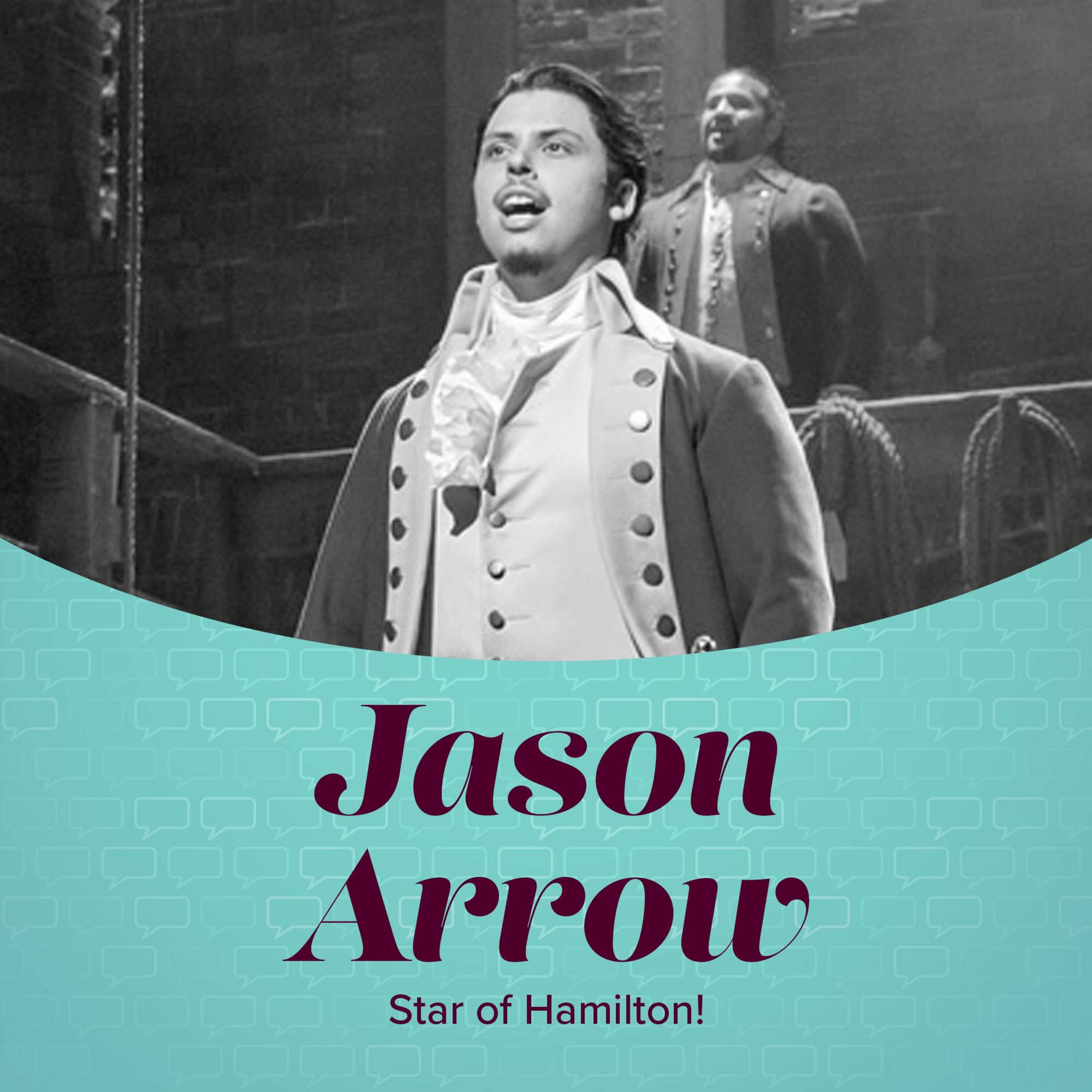 The Power of Hamilton with Jason Arrow