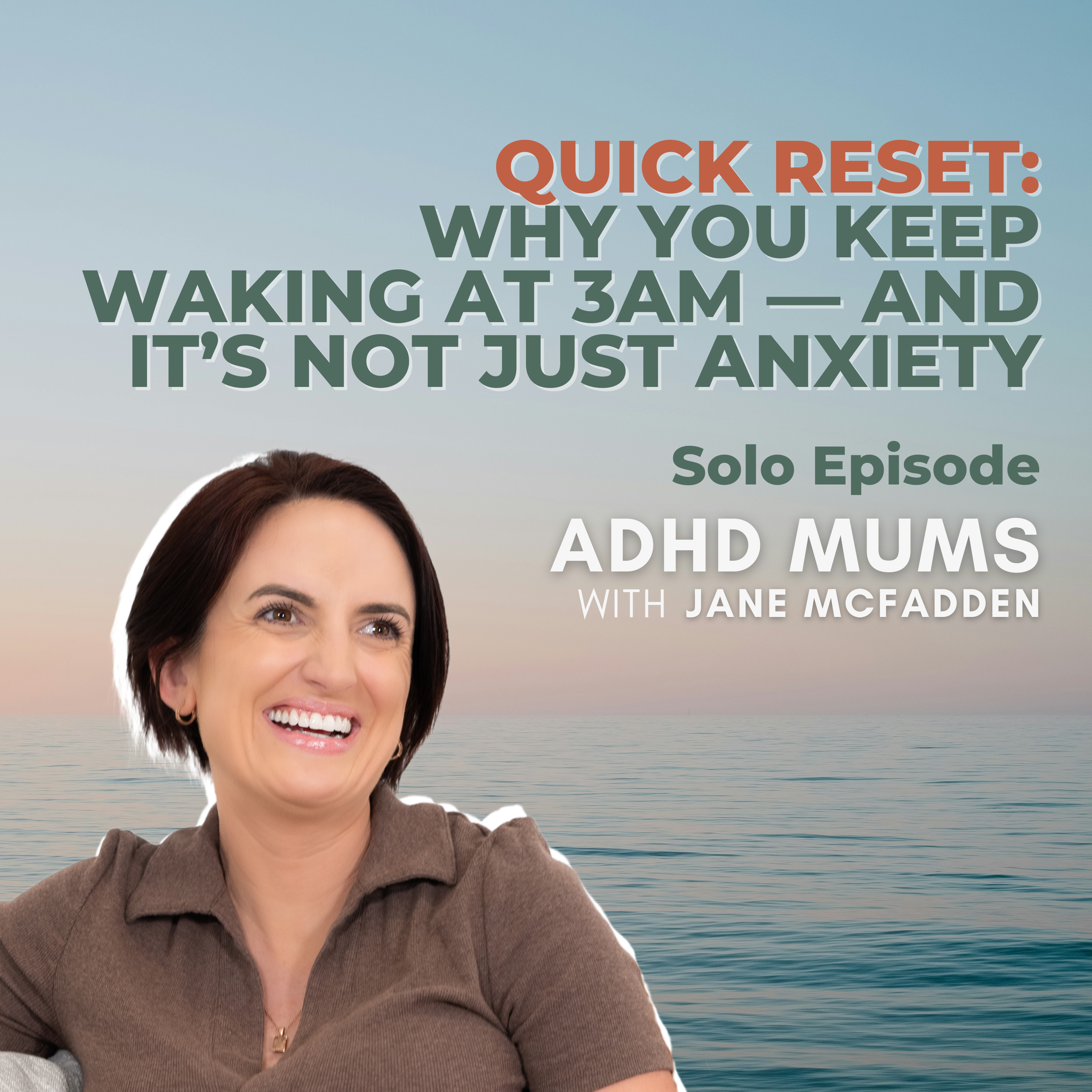 26. QUICK RESET: Why You Keep Waking at 3am — And It’s Not Just Anxiety