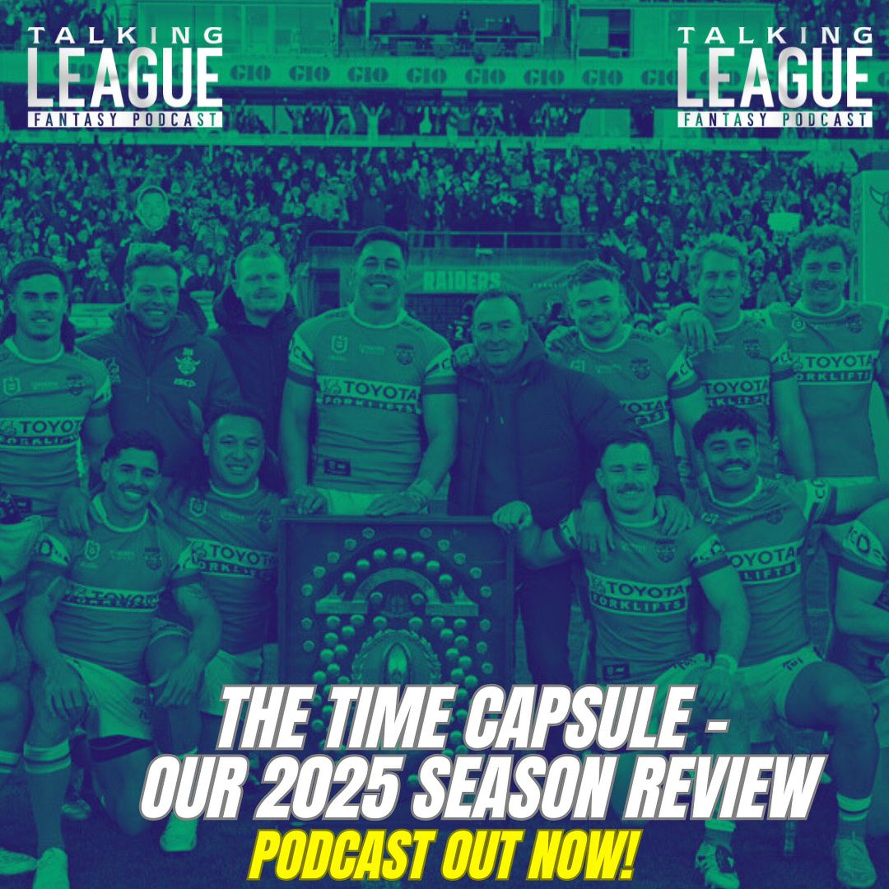 The Time Capsule - 2025 NRL Fantasy Season Review (Talking League)