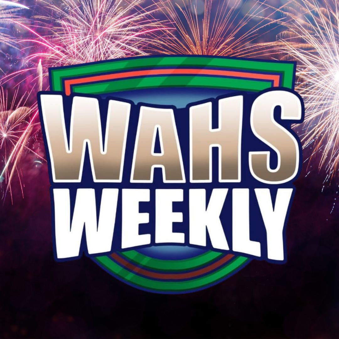 Wahs Weekly - Episode 12 - 2026