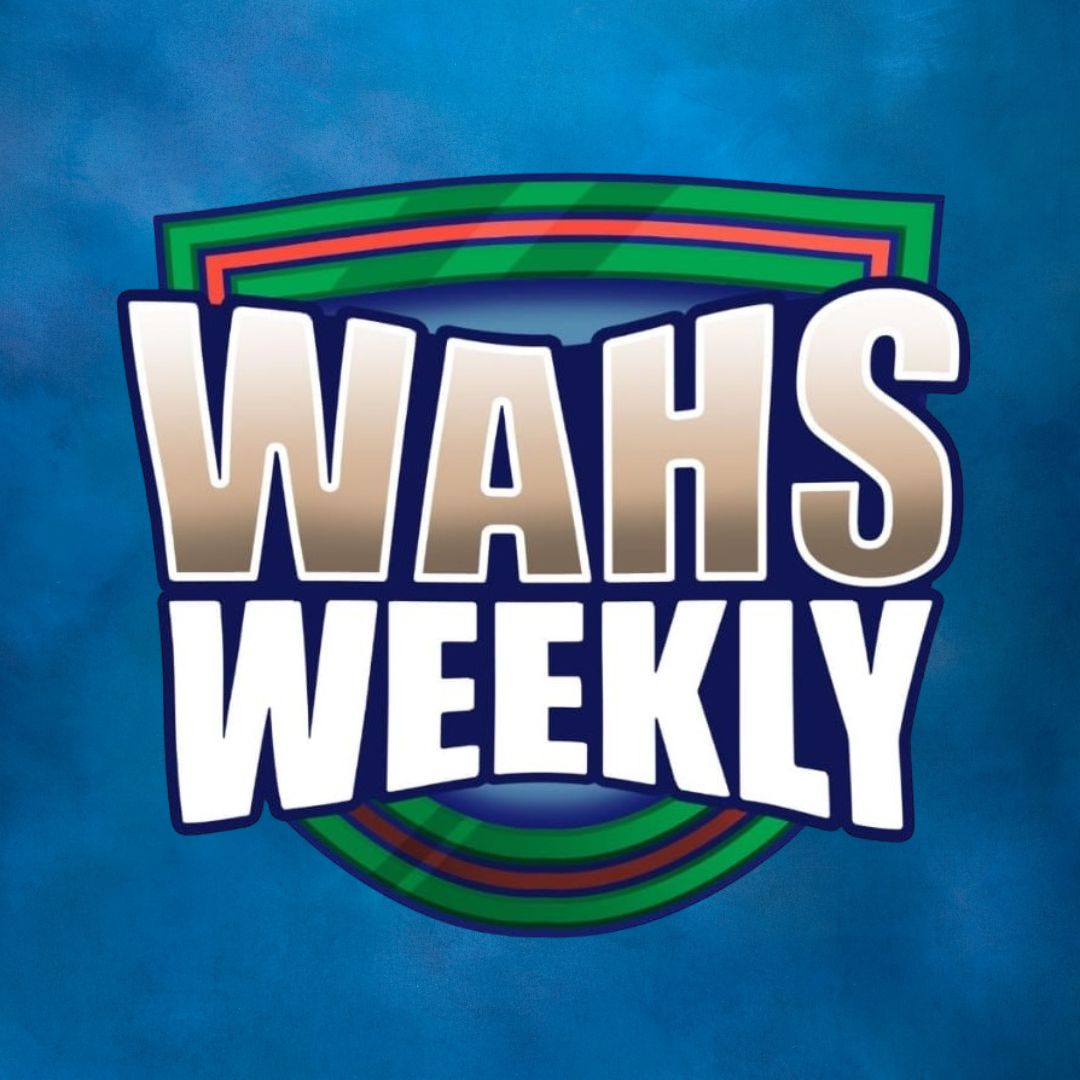 Wahs Weekly - Episode 14 - 2026