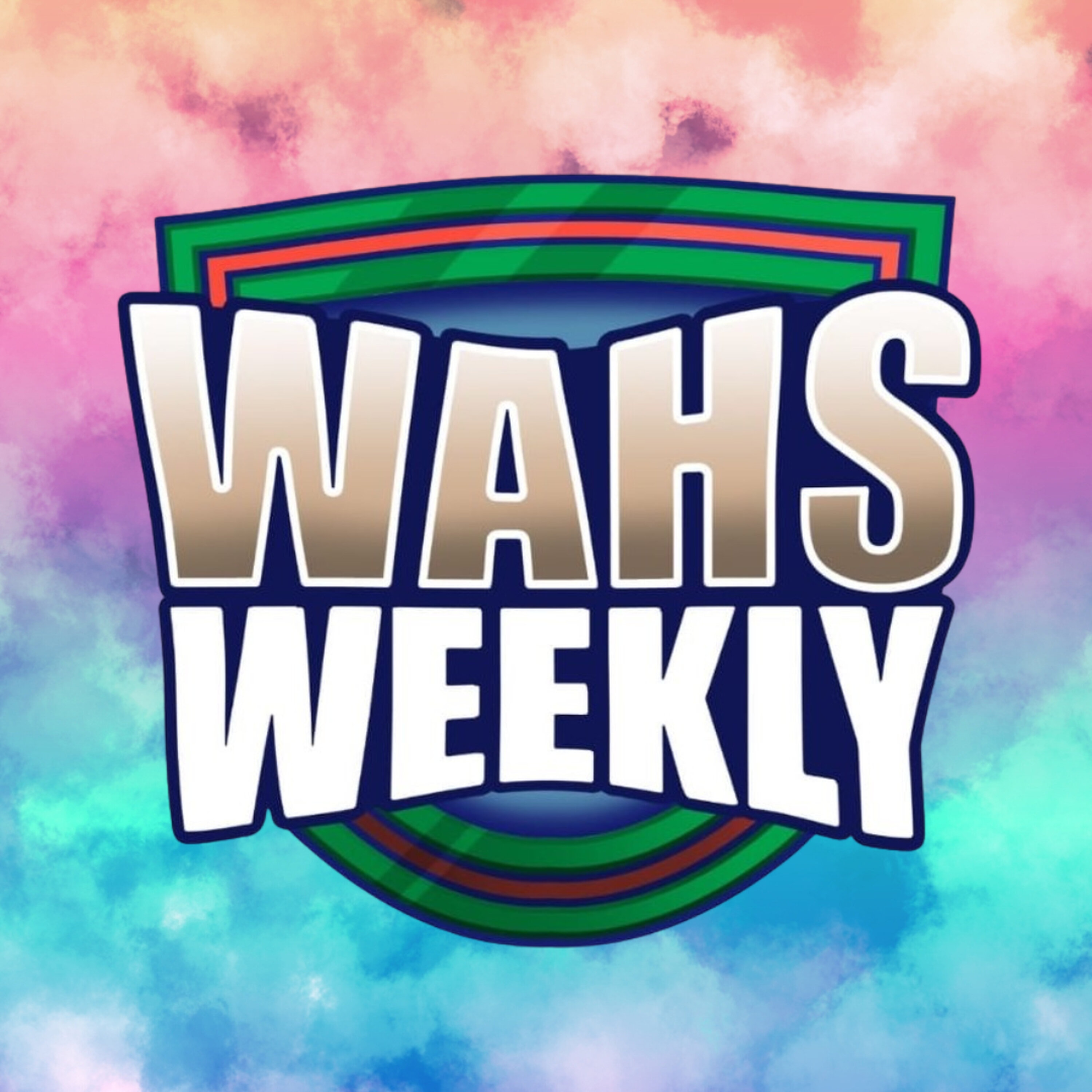 Wahs Weekly - Round 26 - 2025 (Talking League)