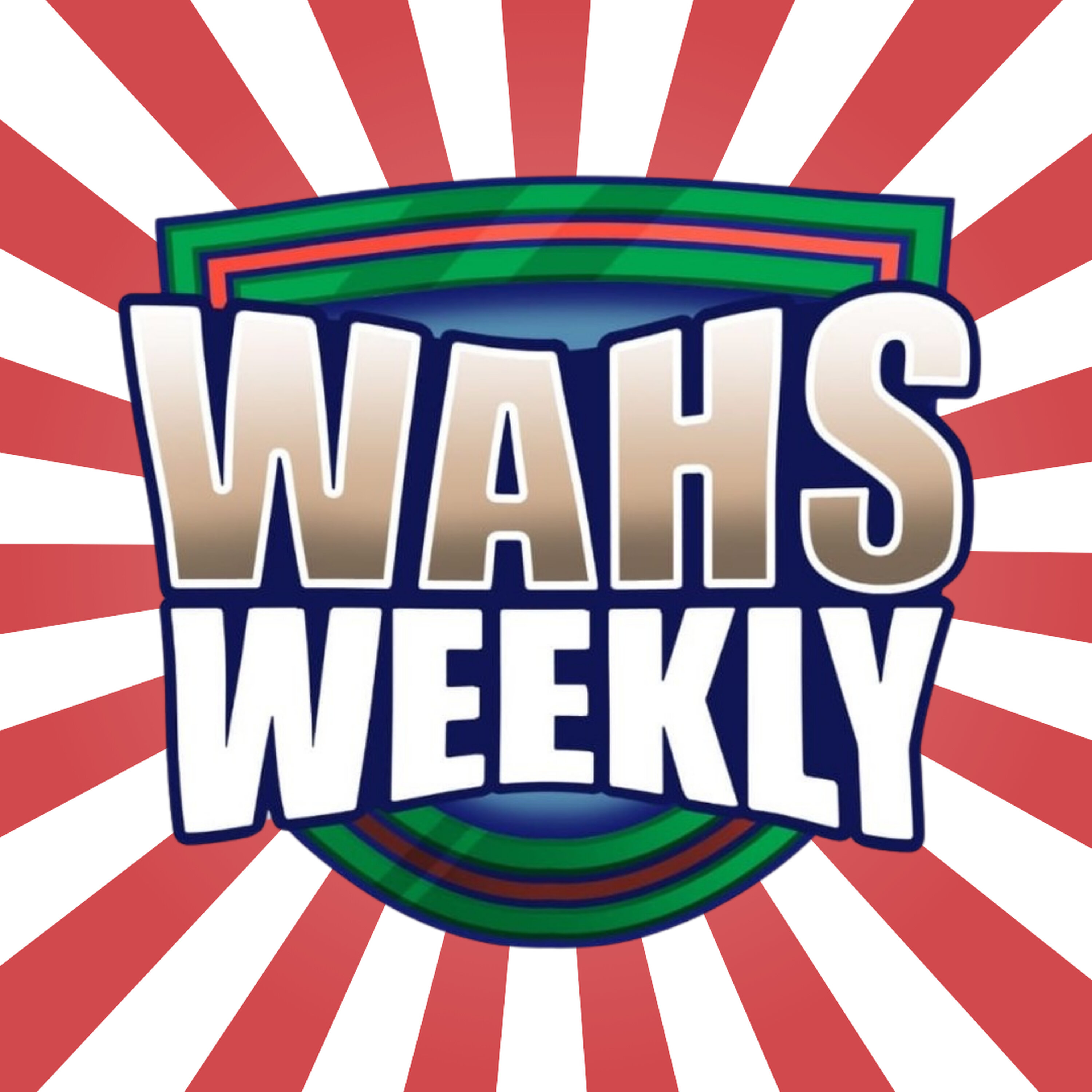 Wahs Weekly - Round 17 - 2025 (Talking League)