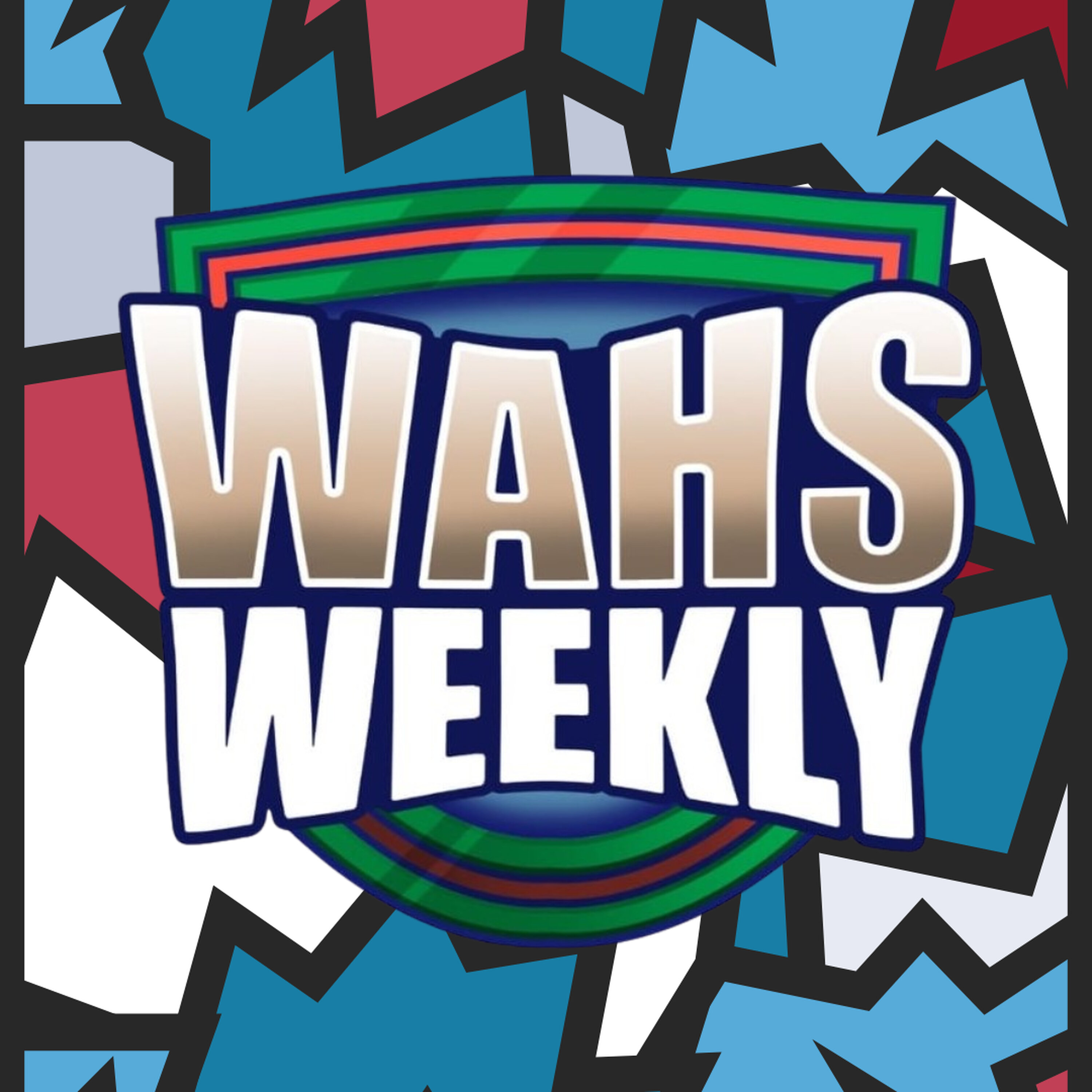 Wahs Weekly - Round 21 - 2025 (Talking League)