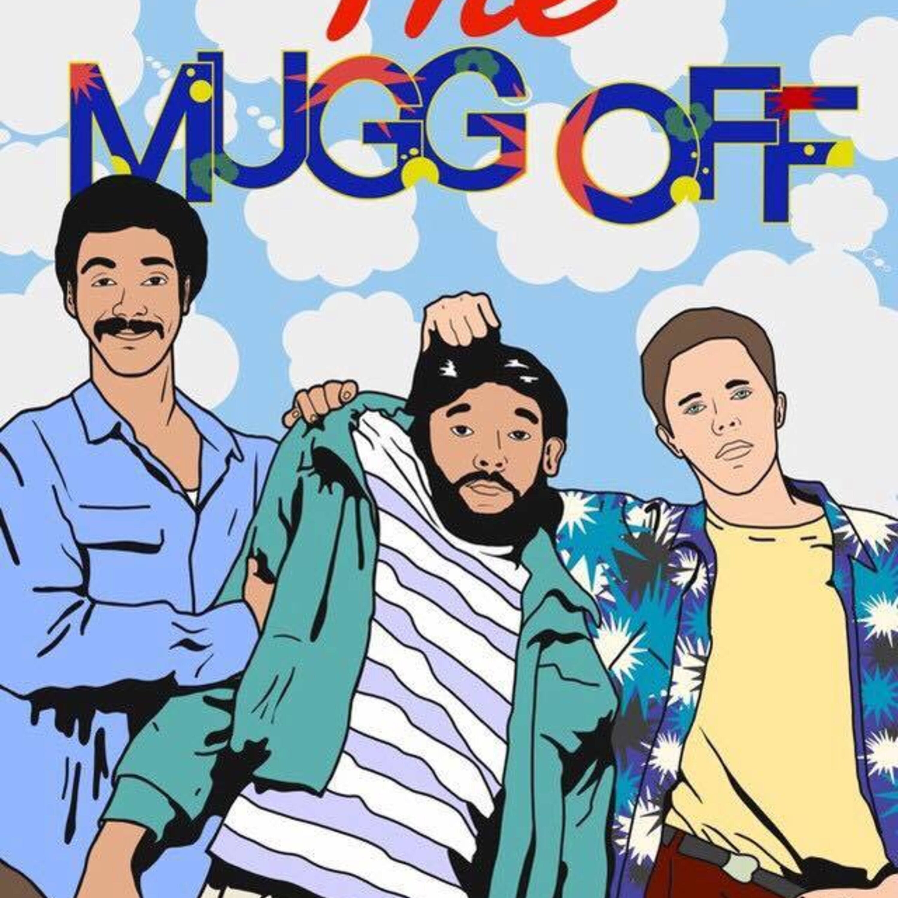 Mugg Off #1