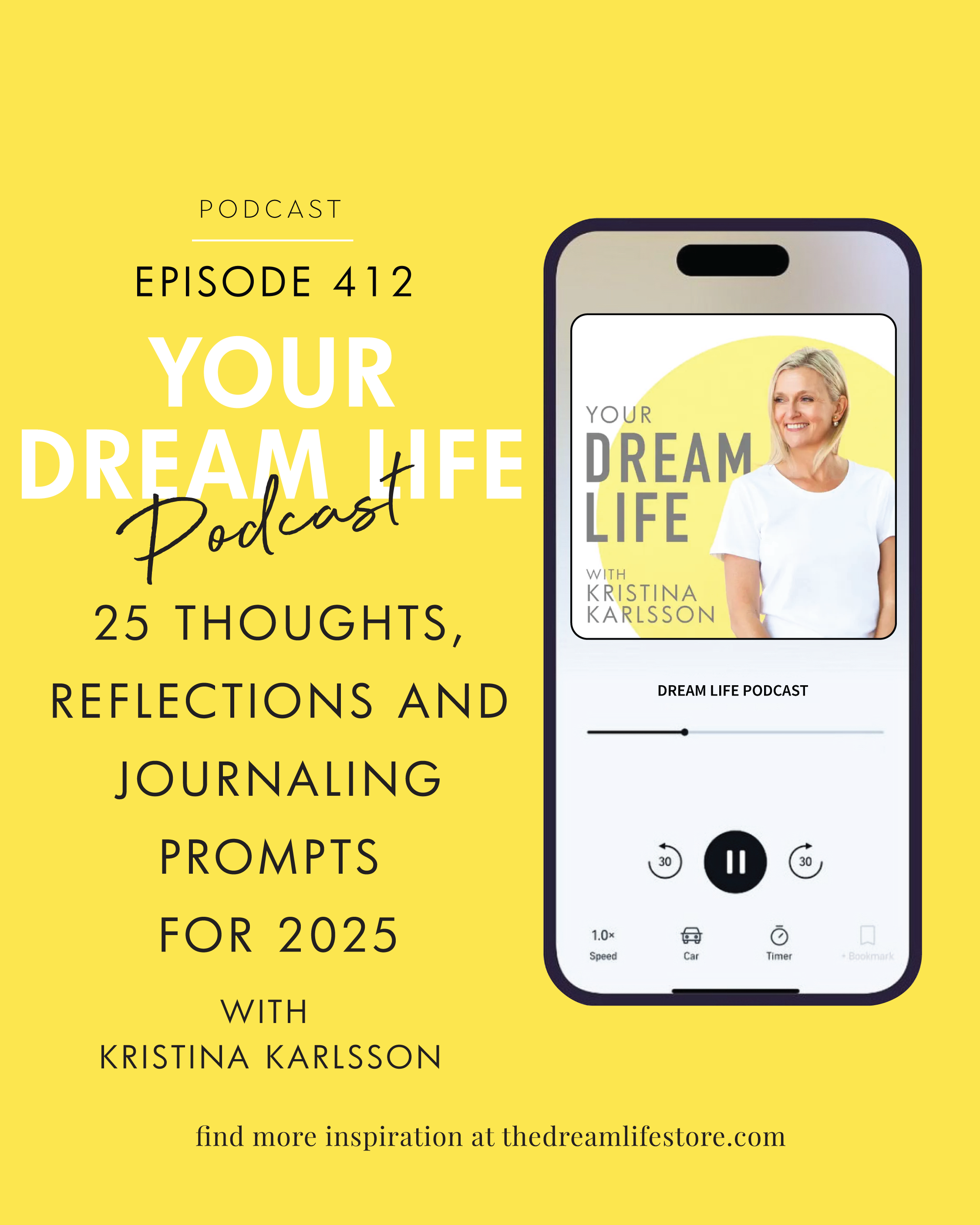 #412 - 25 THOUGHTS, REFLECTIONS & JOURNAL PROMPTS ON 2025