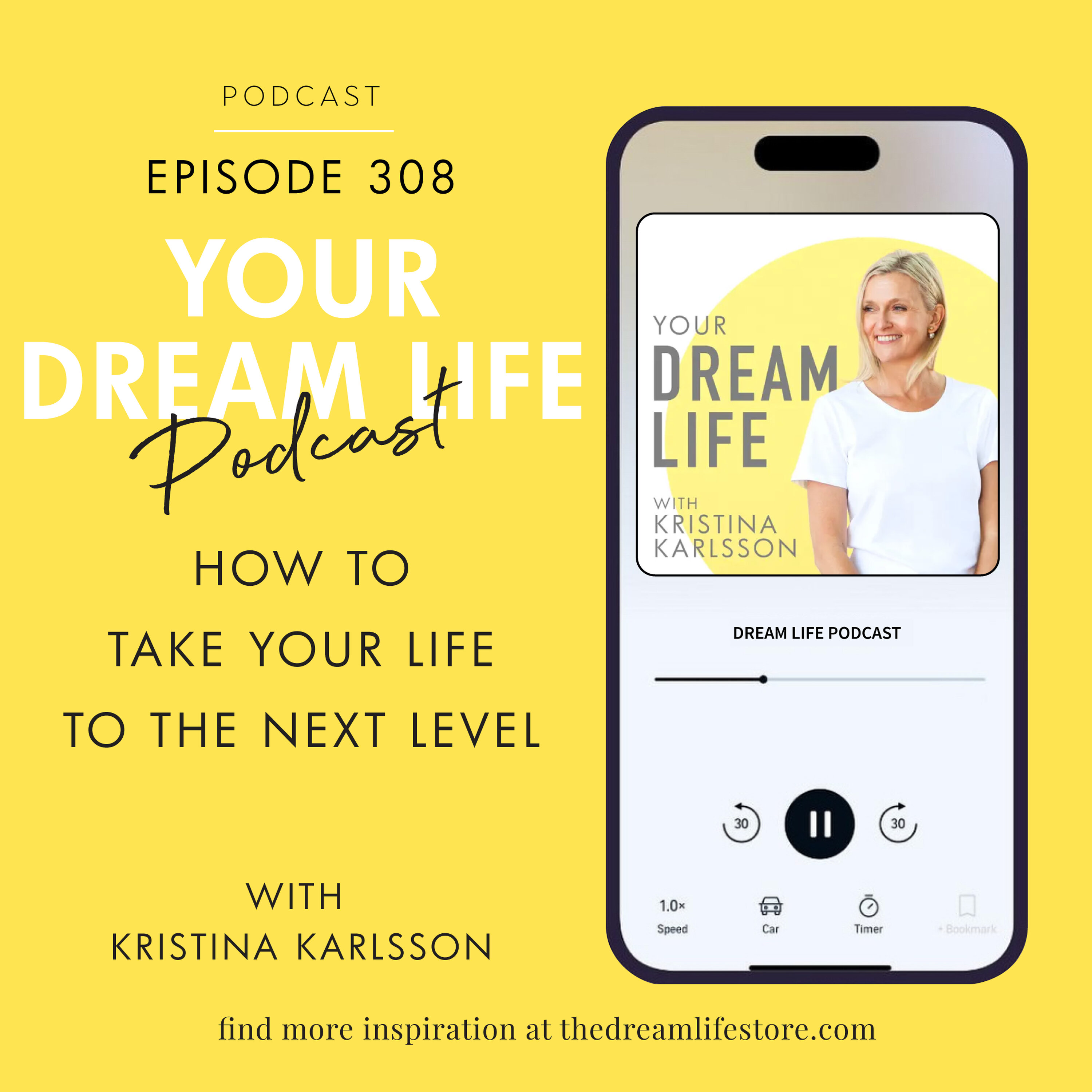 Your Dream Life with Kristina Karlsson