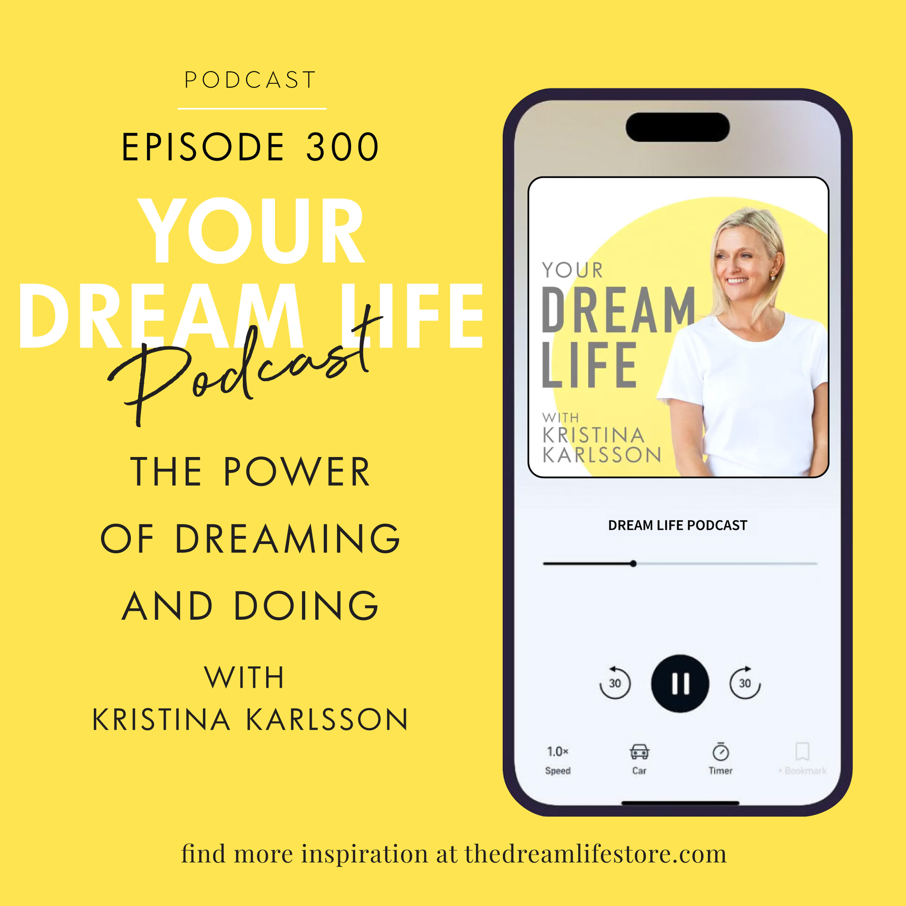 Your Dream Life with Kristina Karlsson