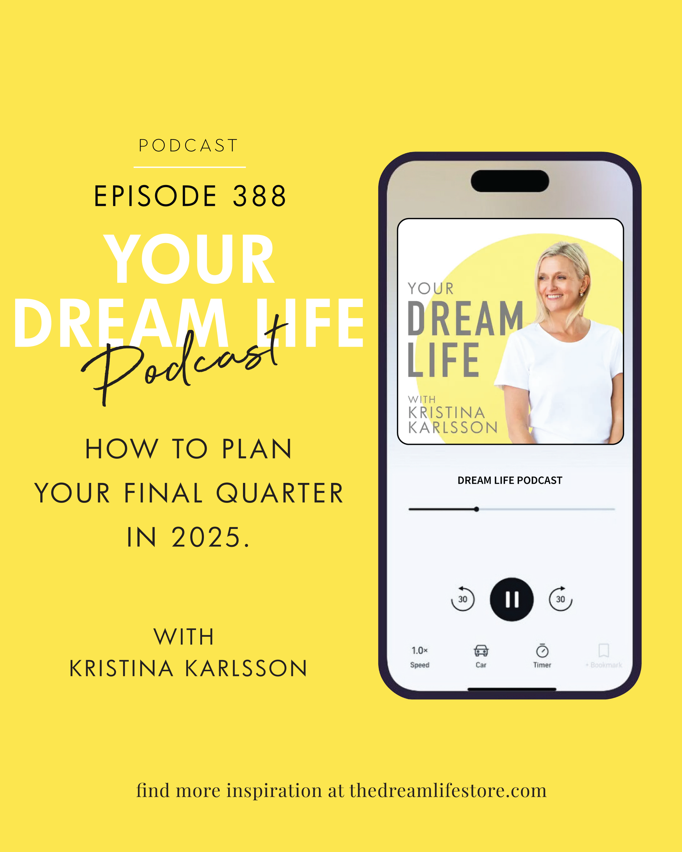 #388 - HOW TO PLAN YOUR FINAL QUARTER IN 2025