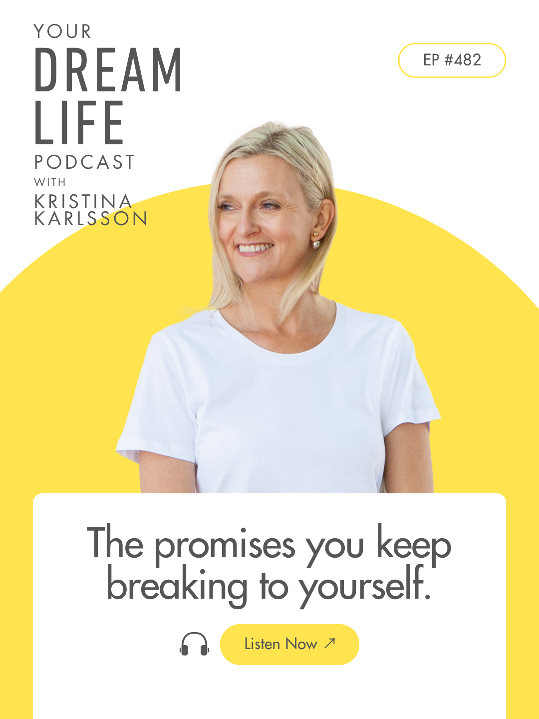 #482  - The Promises You Keep Breaking to Yourself