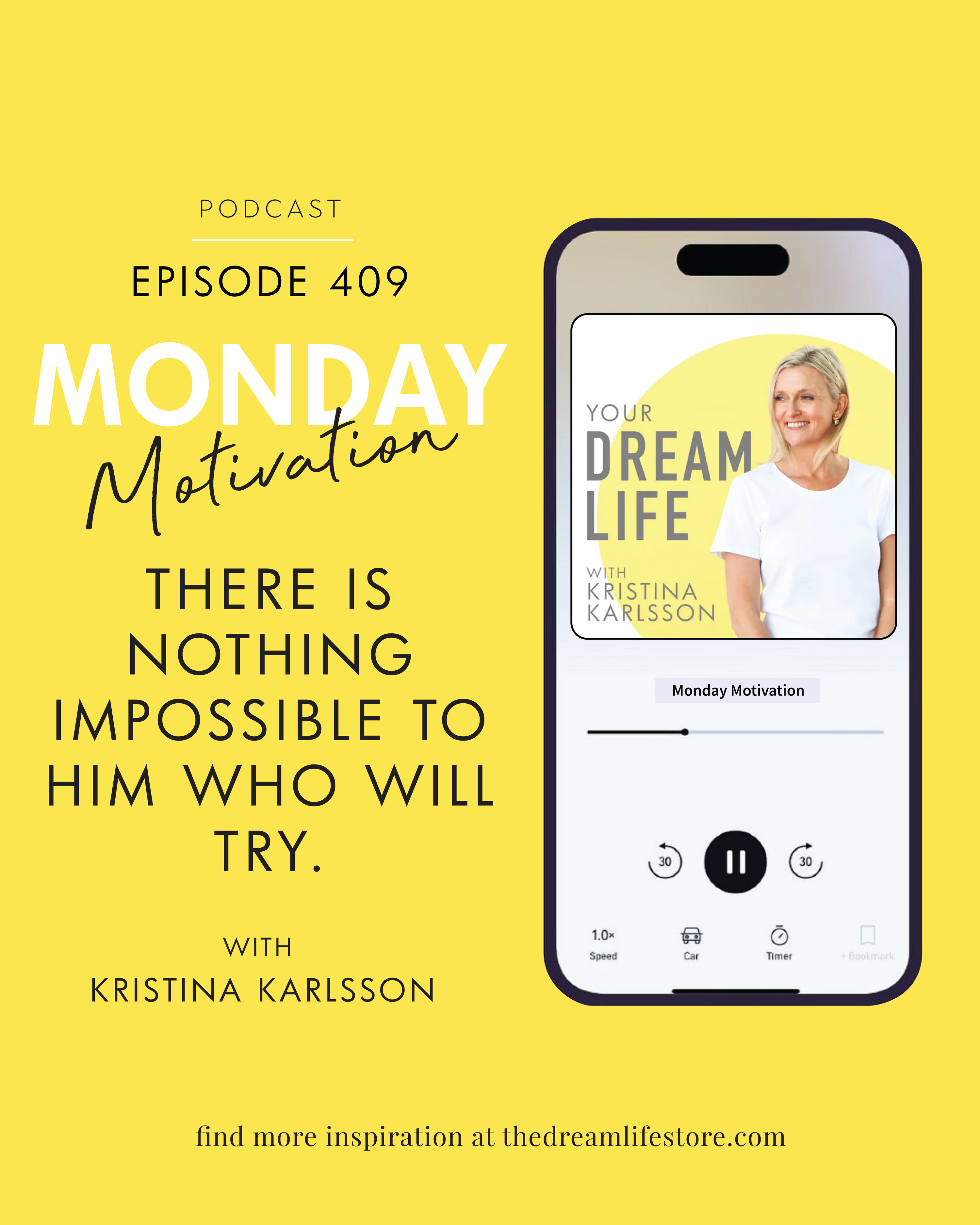 #409 - Monday Motivation: “There is nothing impossible to him who will try.” - Alexander the Great