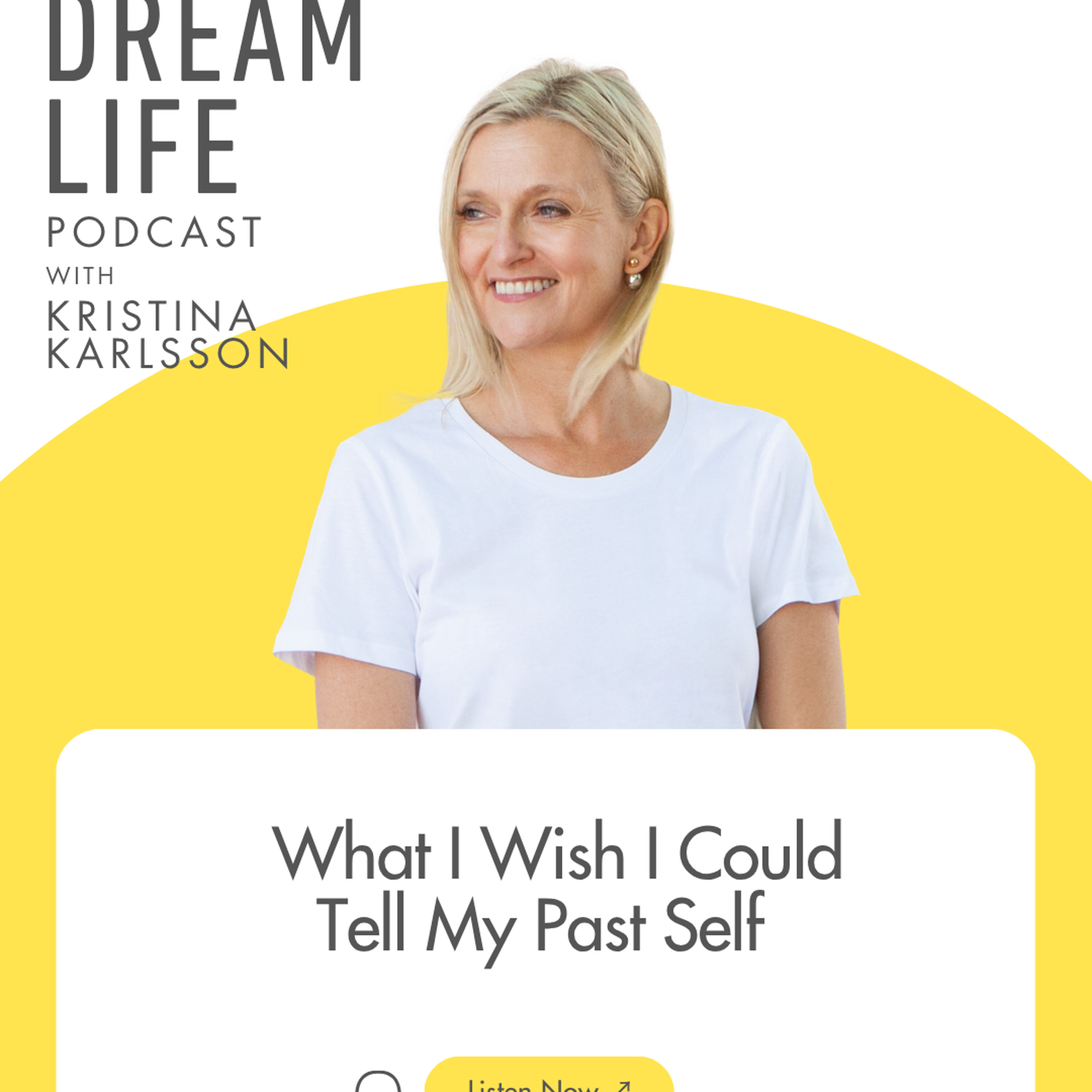 #458 - What I Wish I Could Tell My Past Self: and What the Women Who Change Their Lives Actually Do Differently episode artwork