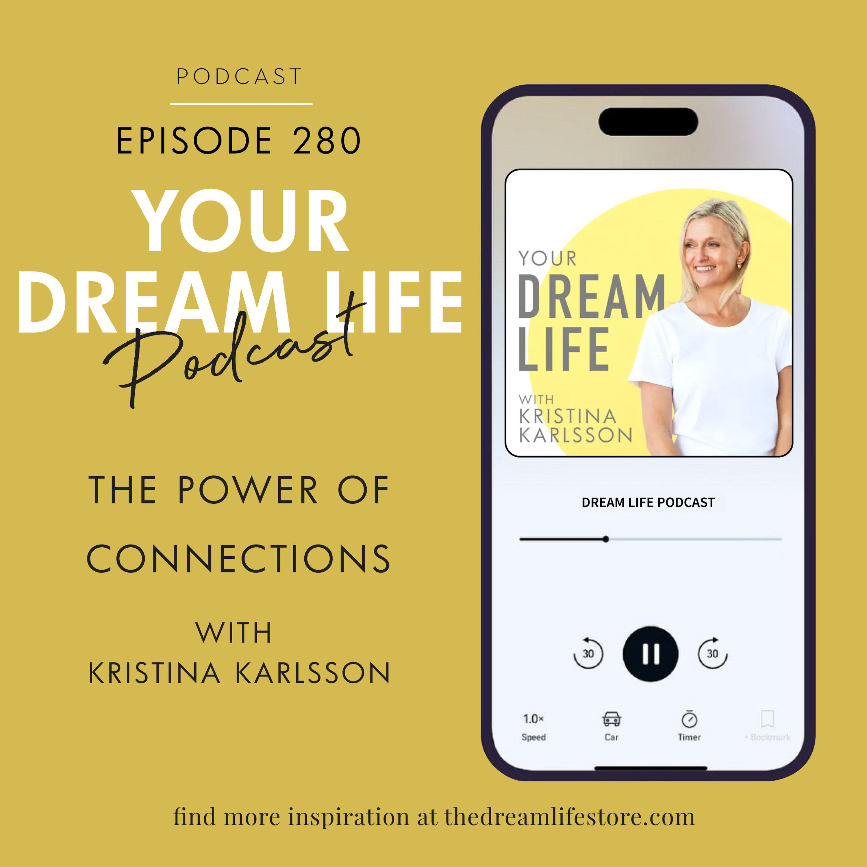 Your Dream Life with Kristina Karlsson