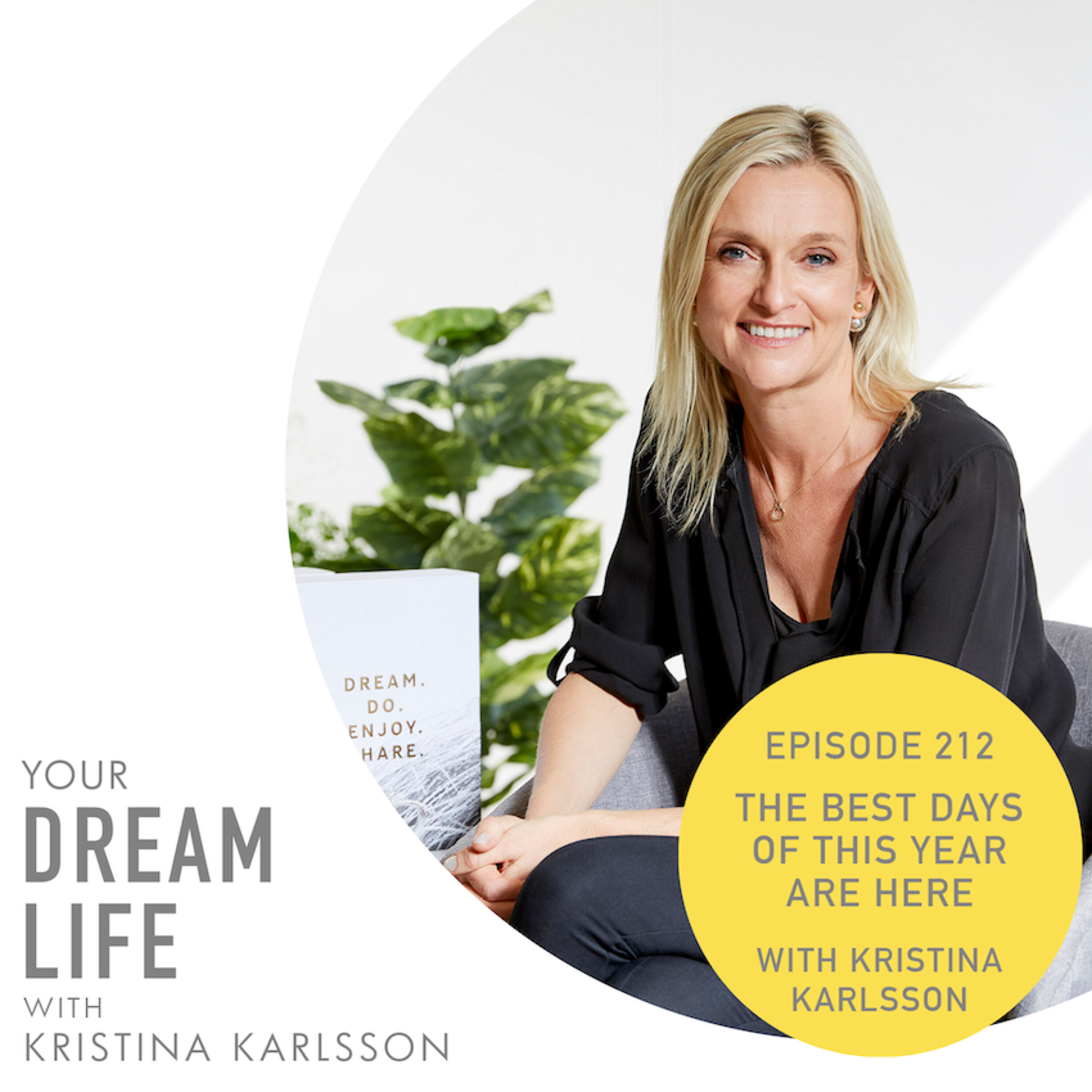 Your Dream Life with Kristina Karlsson