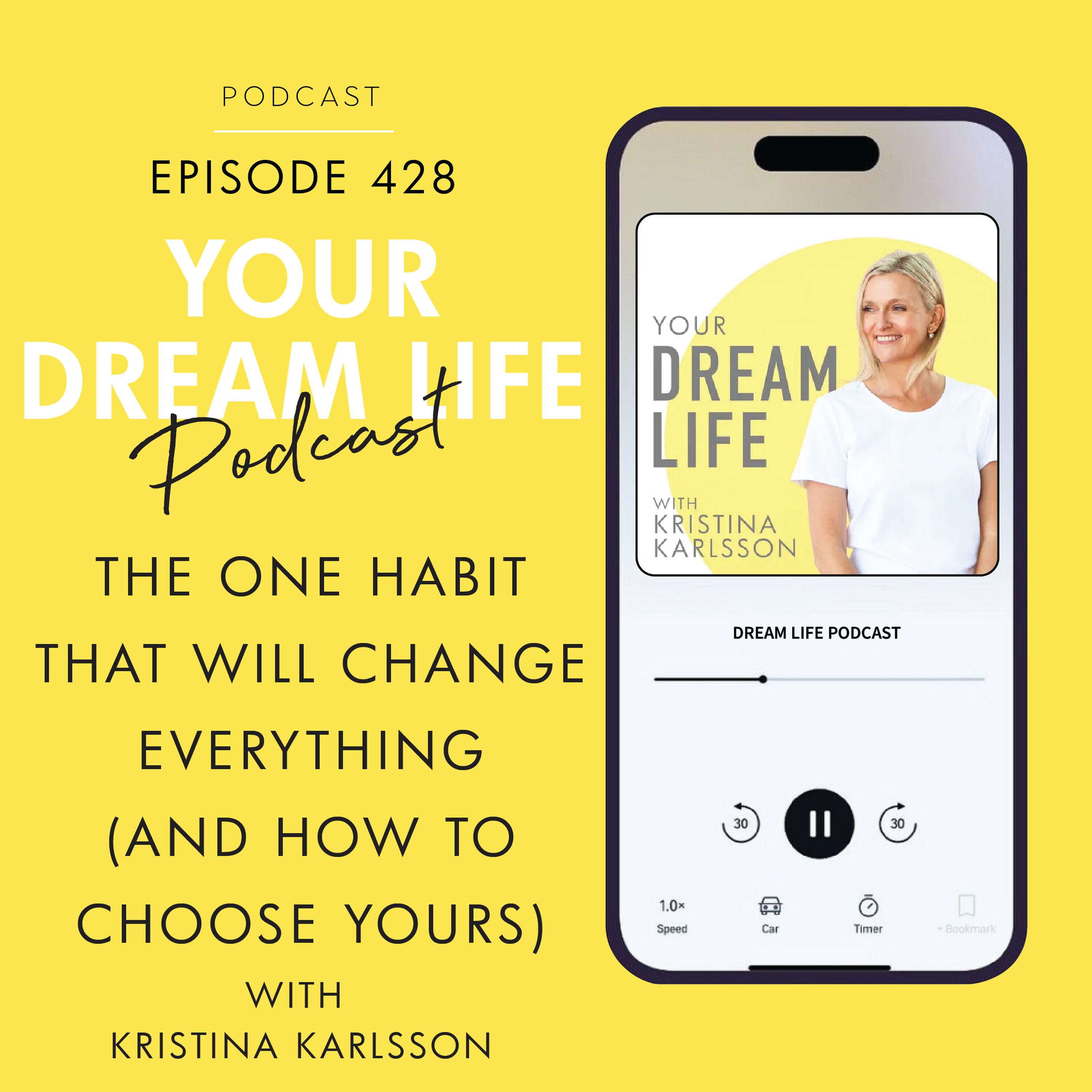 #428 - The One Habit That Will Change Everything (And How to Choose Yours) #428 - The One Habit That Will Change Everything (And How to Choose Yours)