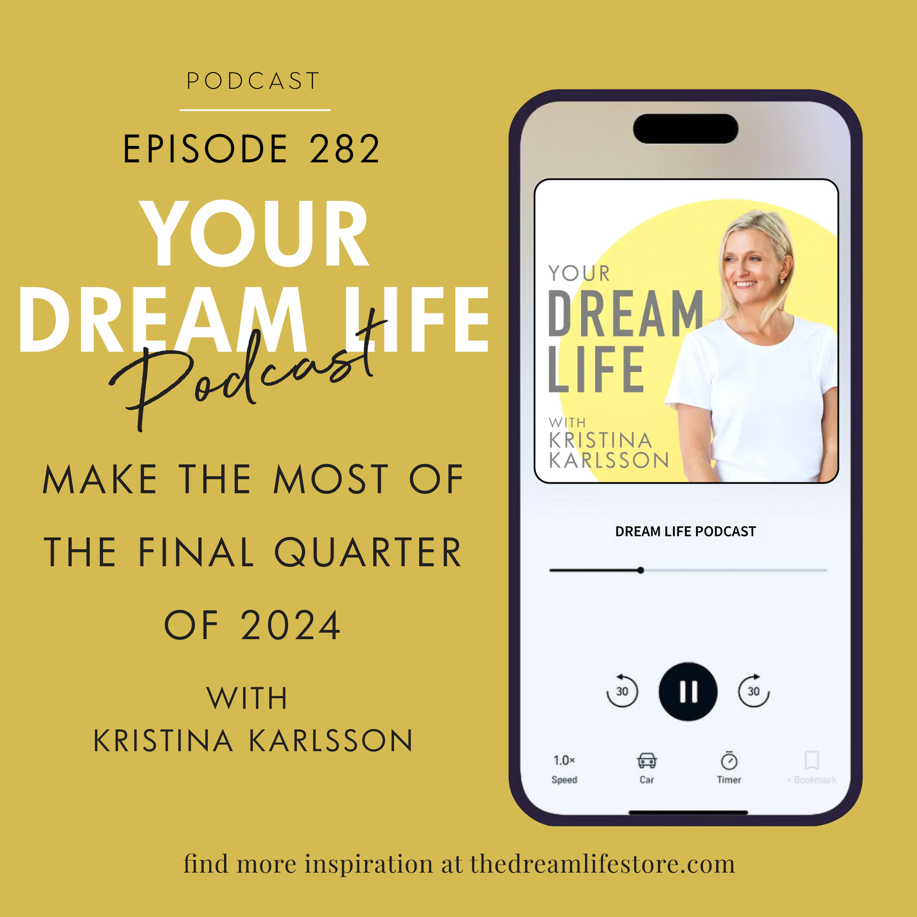Your Dream Life with Kristina Karlsson
