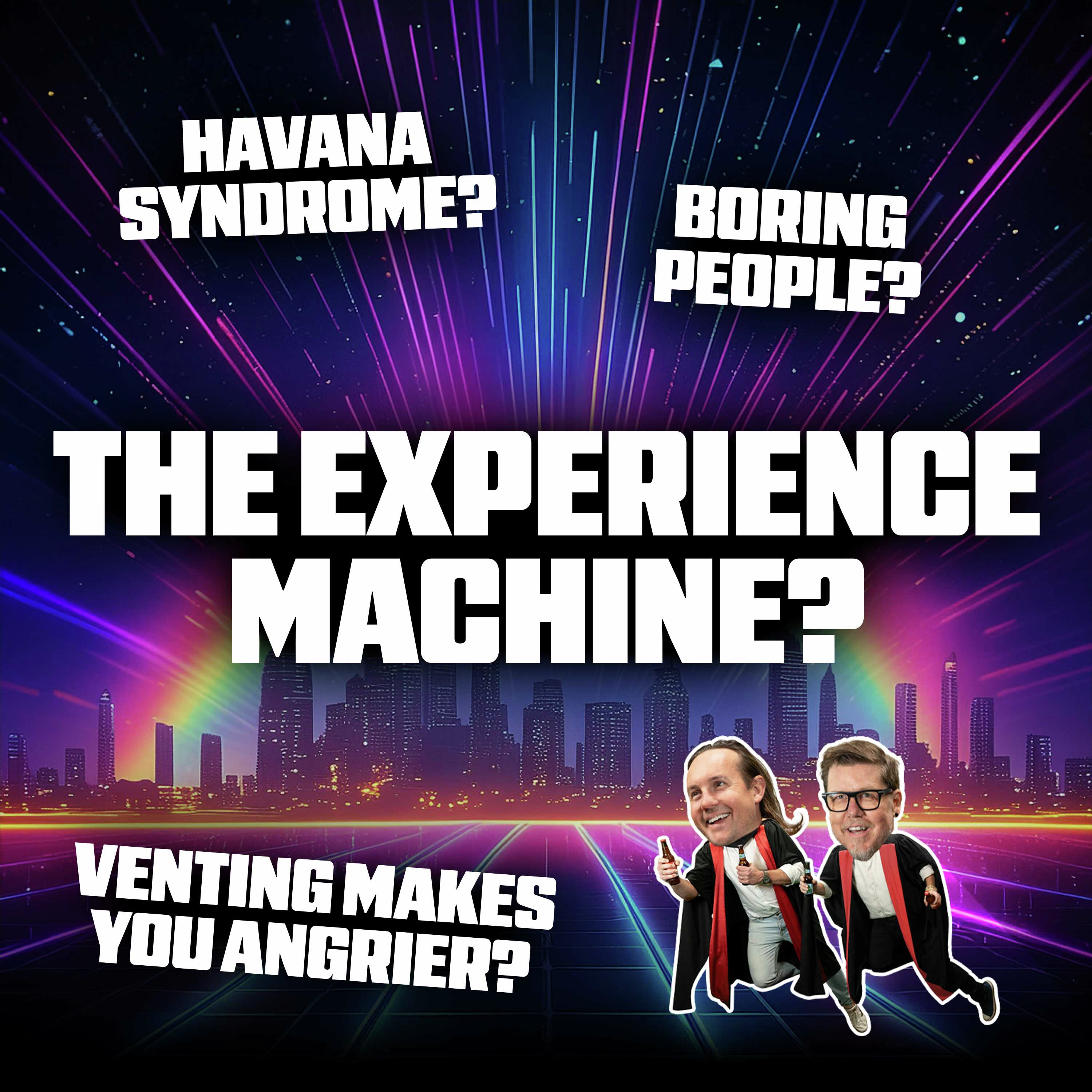 Rod's Best Of: The Experience Machine, Havana Syndrome, Venting Makes you Angrier and Boring People episode artwork