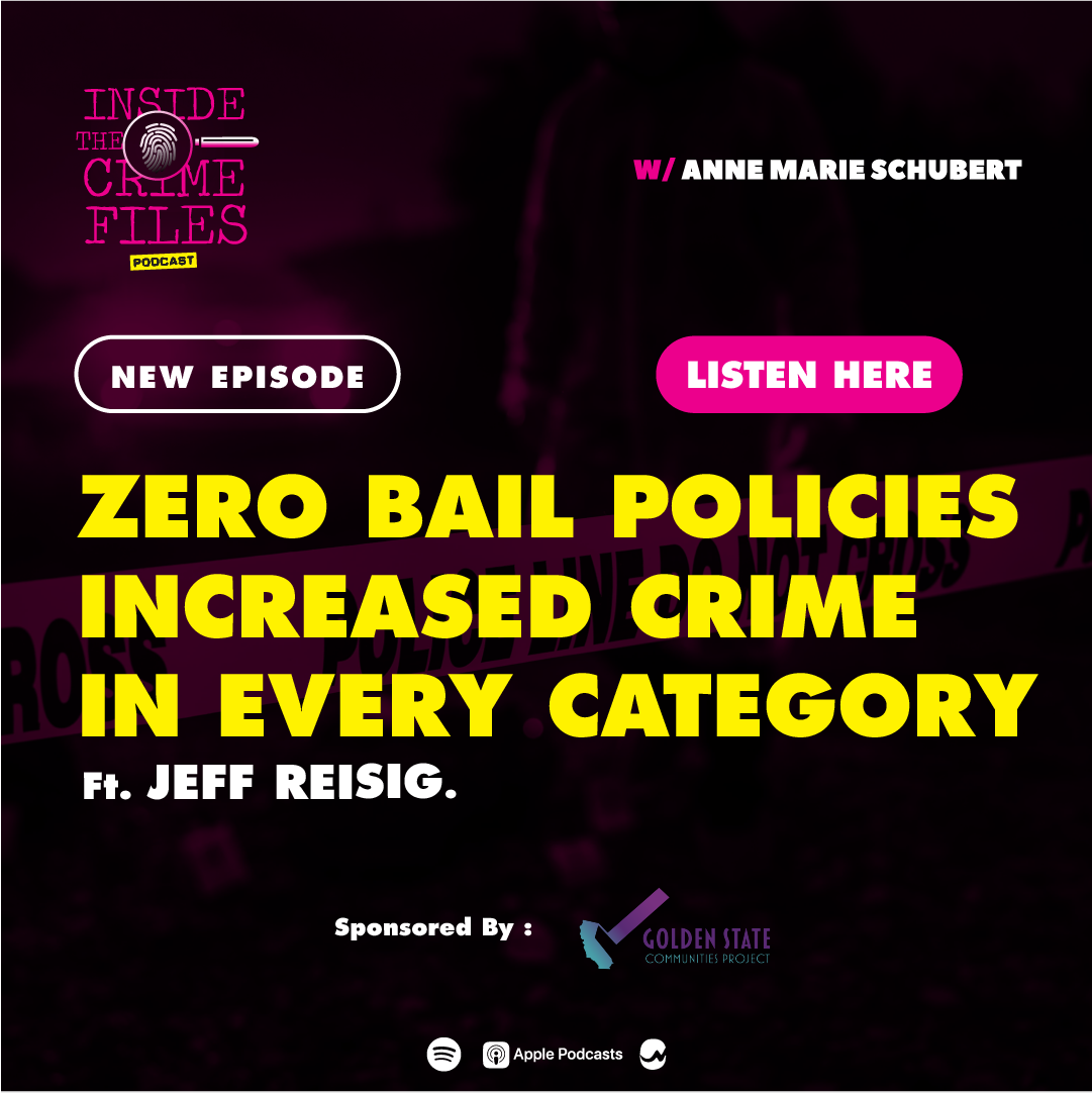 Zero Bail Policies Increased Crime in Every Category | Jeff Reisig