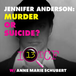 Ep. 201 - Jennifer Anderson: Murder or Suicide - trailer