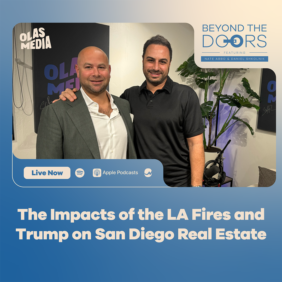 The Impacts of the LA Fires and Trump on San Diego Real Estate