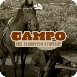 Campo: The Forgotten Gunfight (pilot)