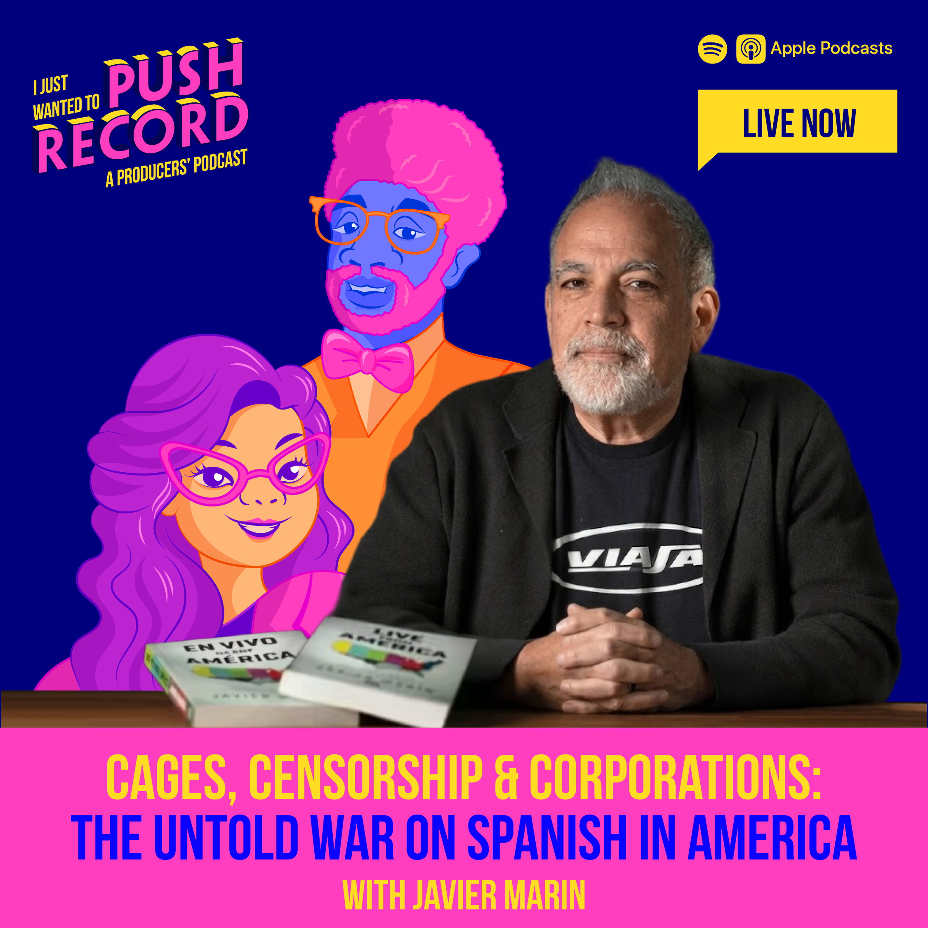 Cages, Censorship & Corporations: The Untold War on Spanish in America