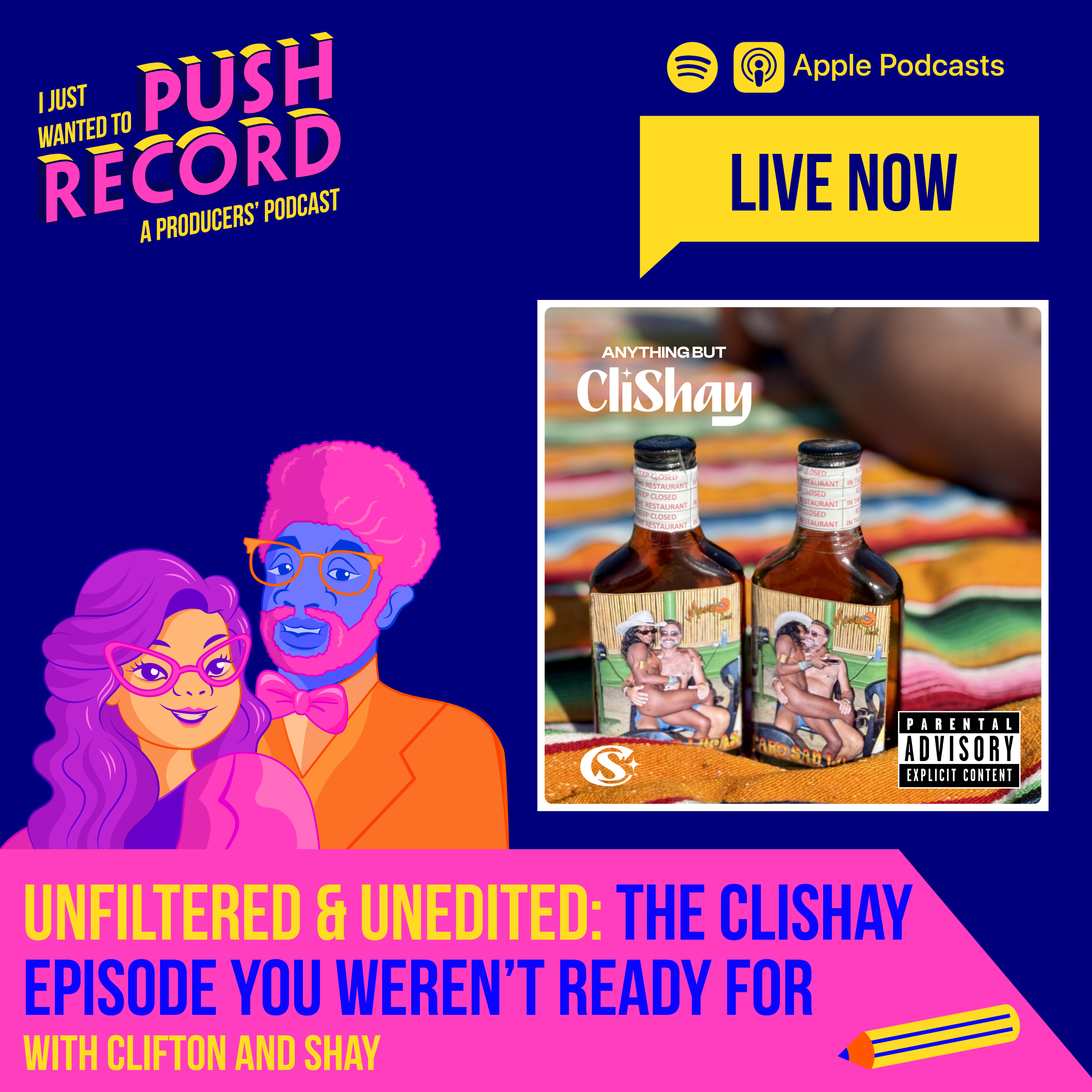 Unfiltered & Unedited: The CliShay Episode You Weren’t Ready For