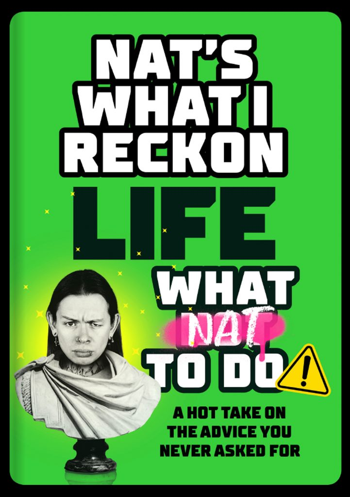 INTERVIEW: Nats What I Reckon - Live, Laugh, Love & a new book