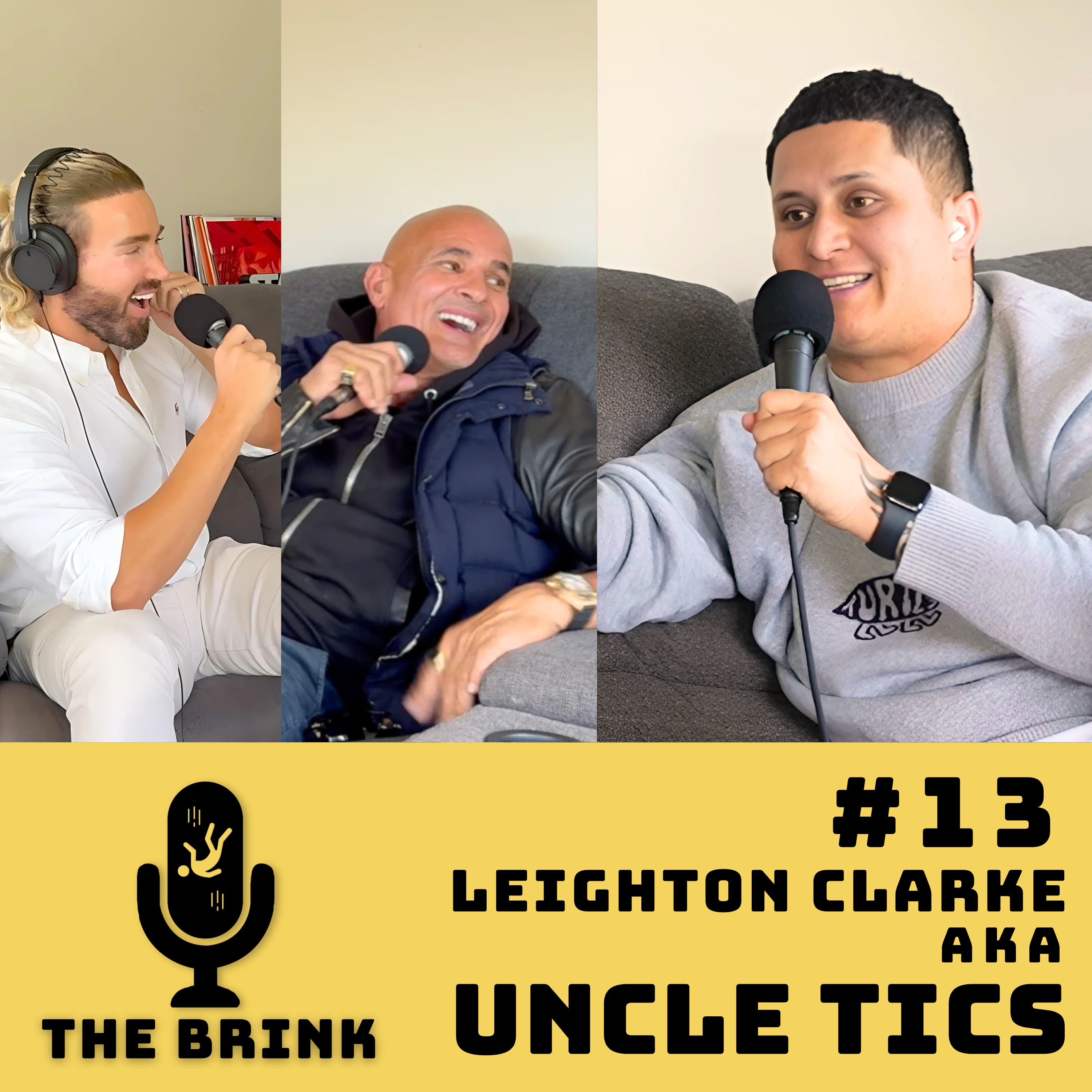 #13 - Tourette’s, Tics and TikTok Fame | UNCLE TICS aka Leighton Clarke | w/ Matthew Ridge & David Ring