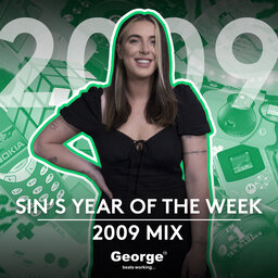Sin's Year Of The Week Mix: 2009