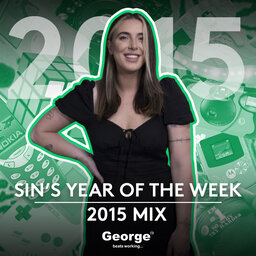 Sin's Year Of The Week Mix: 2015