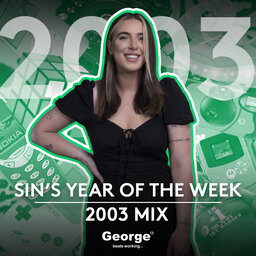 Sin's Year Of The Week Mix: 2003