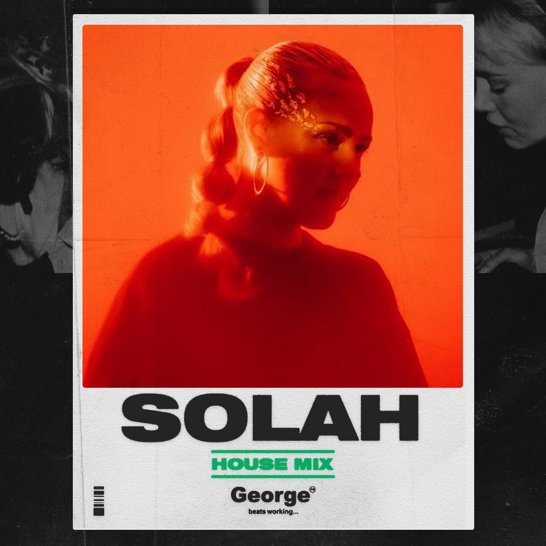 SOLAH | In The Mix