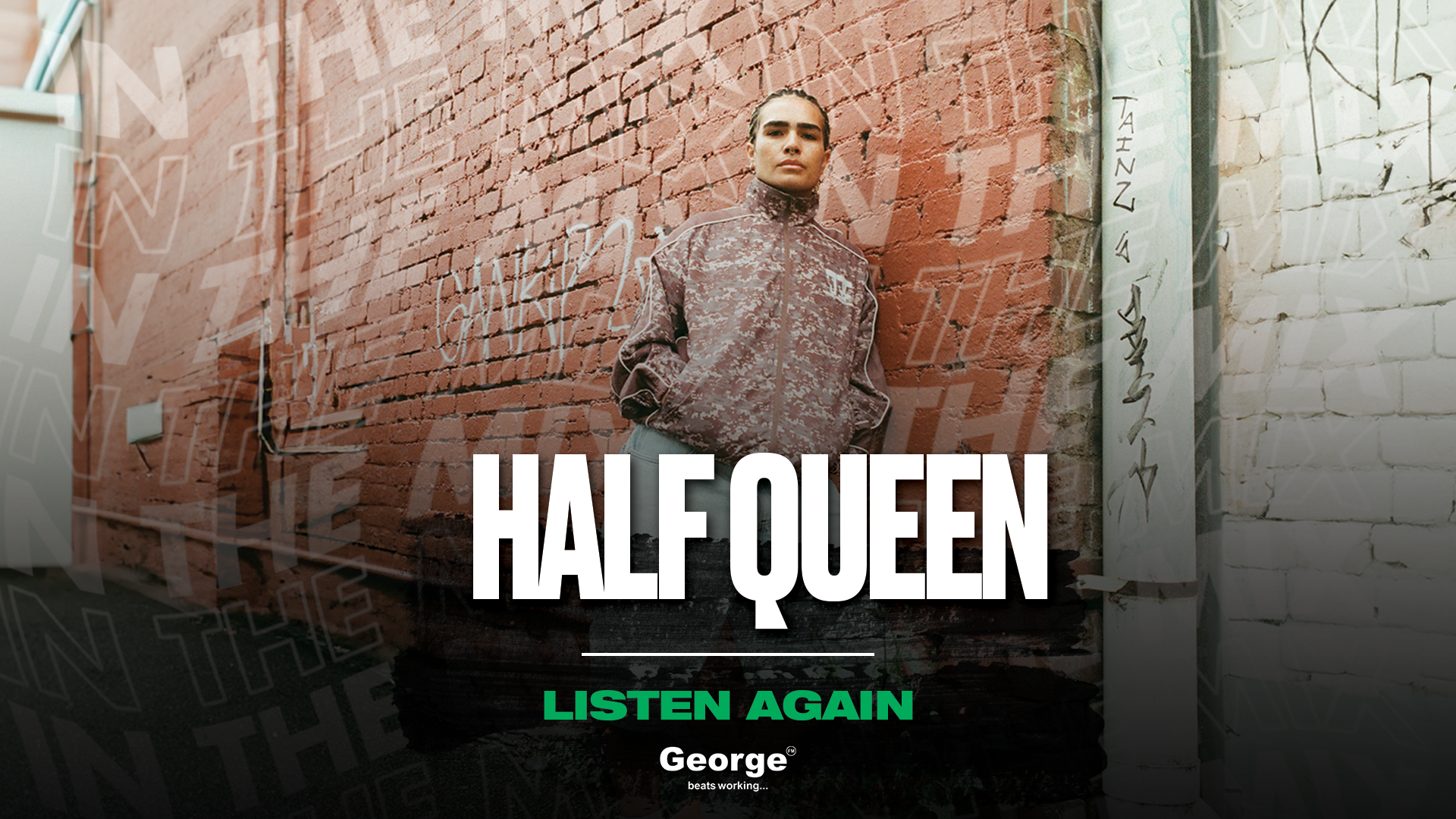 Half Queen | Listen Again