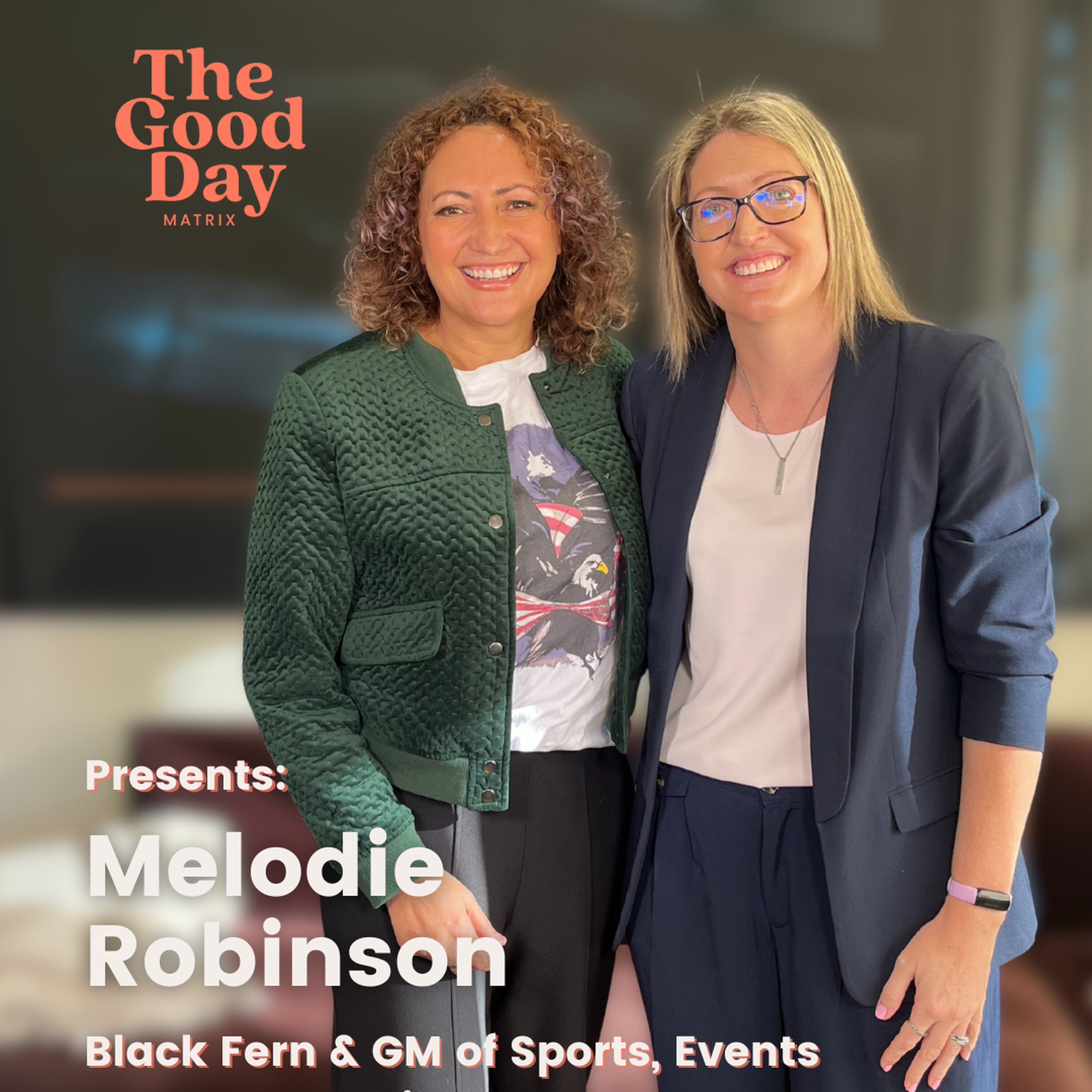 Melodie Robinson: Life, leadership and line breaks episode artwork