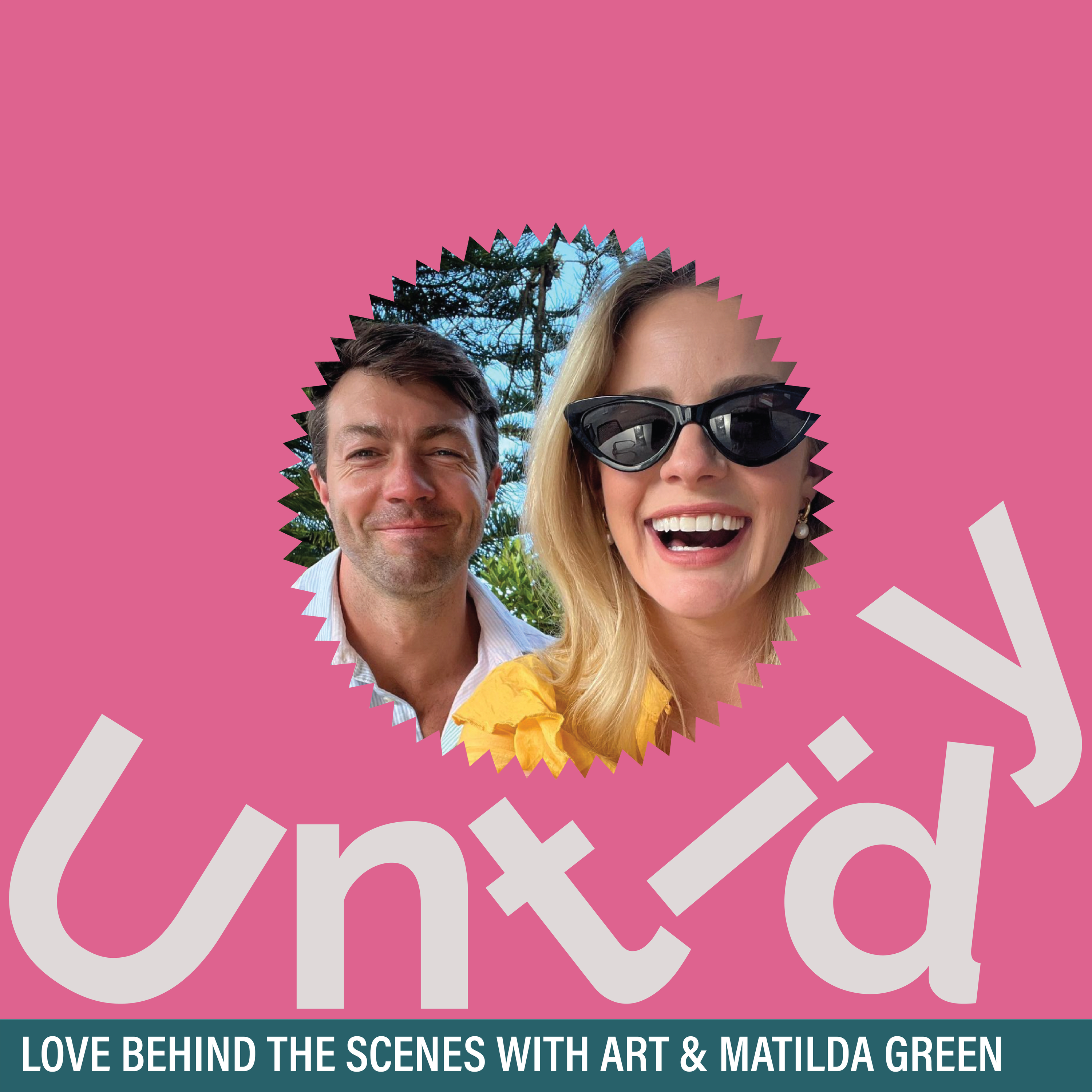 Love behind the scenes with Art & Matilda Green