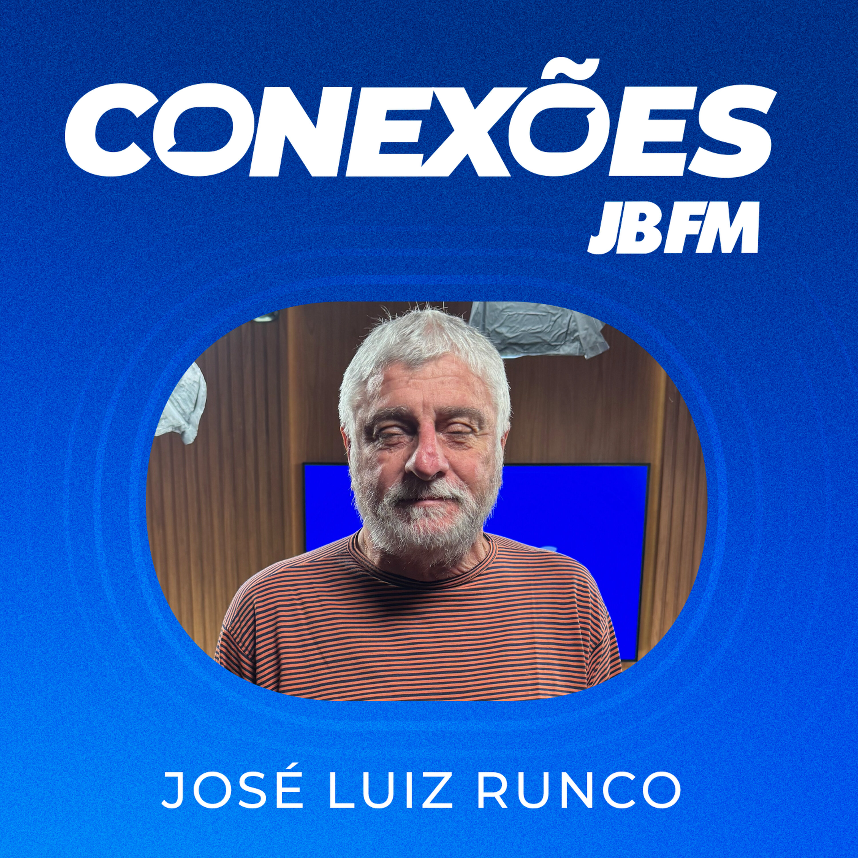 José Luiz Runco | Conexões JBFM episode artwork