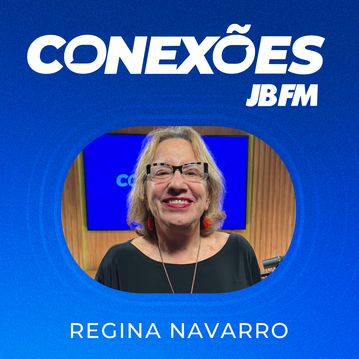 Regina Navarro Lins | Conexões JBFM episode artwork