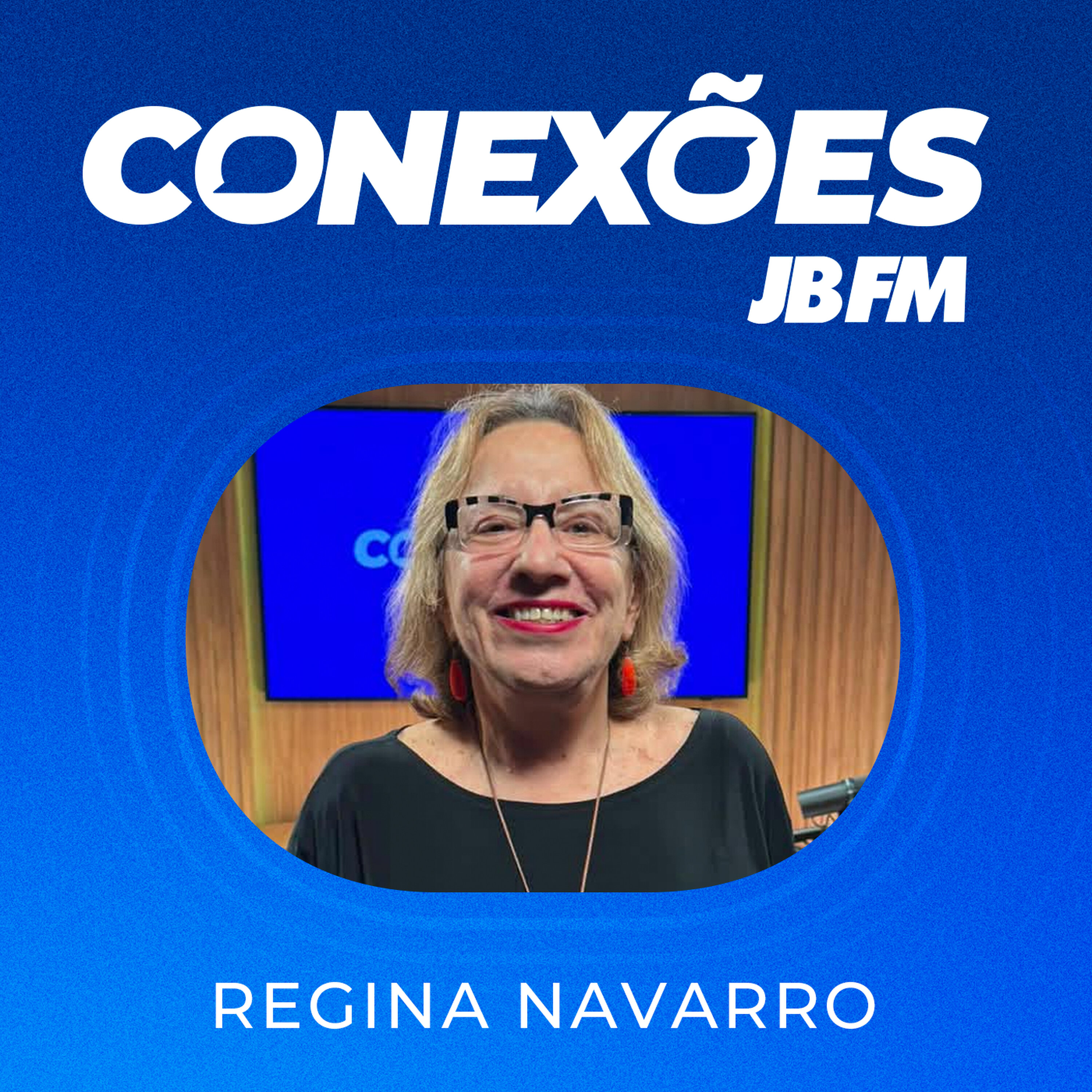 Regina Navarro Lins | Conexões JBFM episode artwork