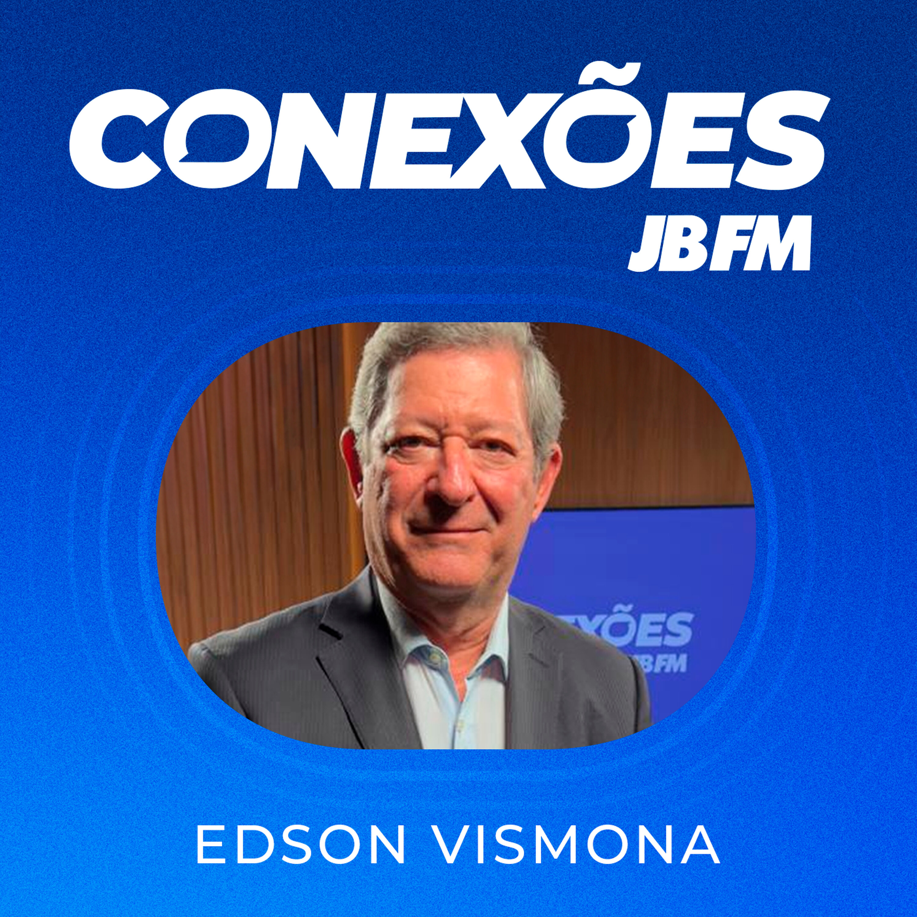 Edson Vismona | Conexões JBFM episode artwork