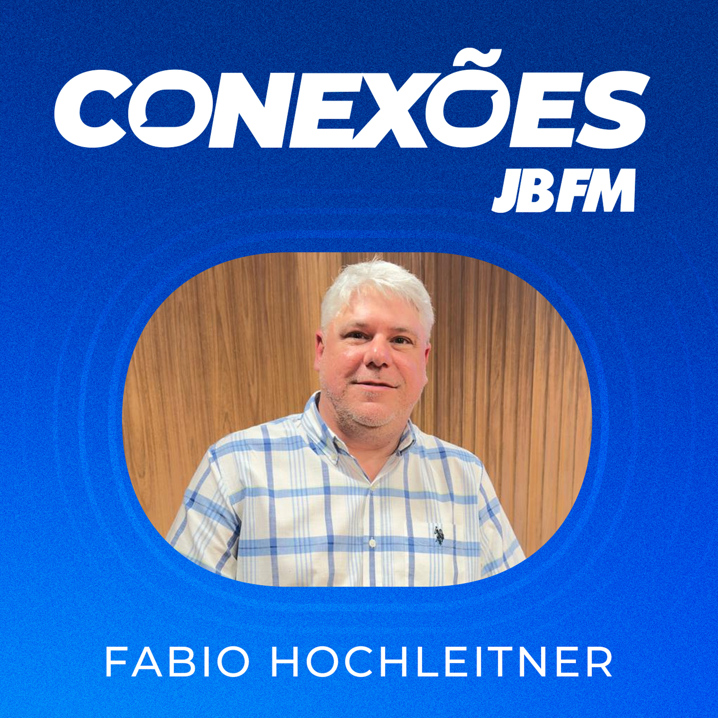 Fabio Hochleitner | Conexões JBFM episode artwork