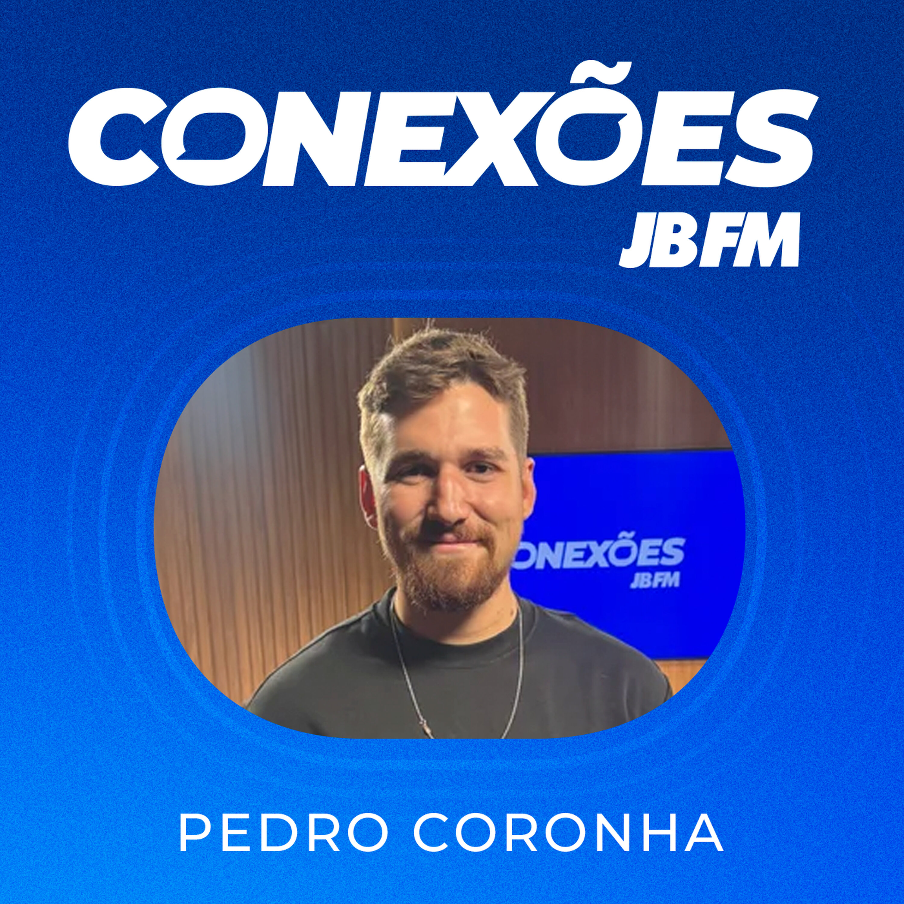 Pedro Coronha | Conexões JBFM episode artwork