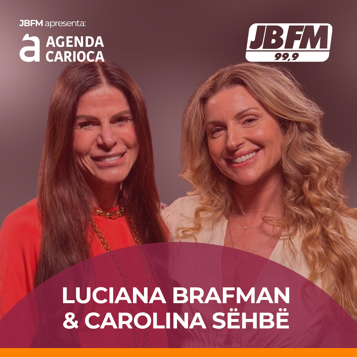 Um papo que transforma: Luciana Brafman e Carolina Sëbrë na Agenda Carioca episode artwork