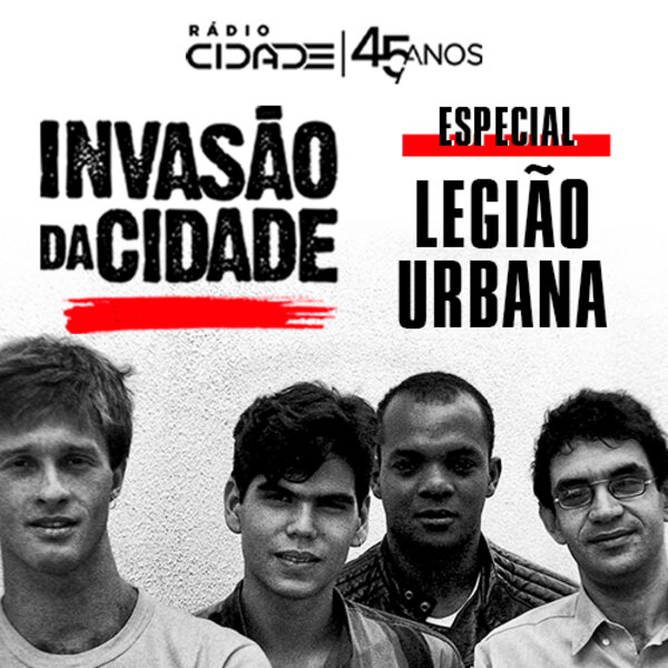ESPECIAL LEGIÃO URBANA - INVASÃO DA CIDADE - 1992
