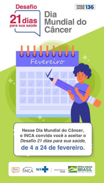 4 de fevereiro é o Dia Mundial do Câncer. O Inca faz um alerta para o desafio de mudar os hábitos e melhorar a saúde das pessoas