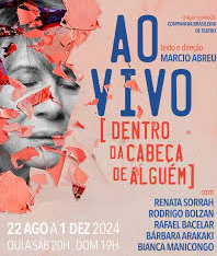 Espetáculo AO VIVO dentro da cabeça de alguém
