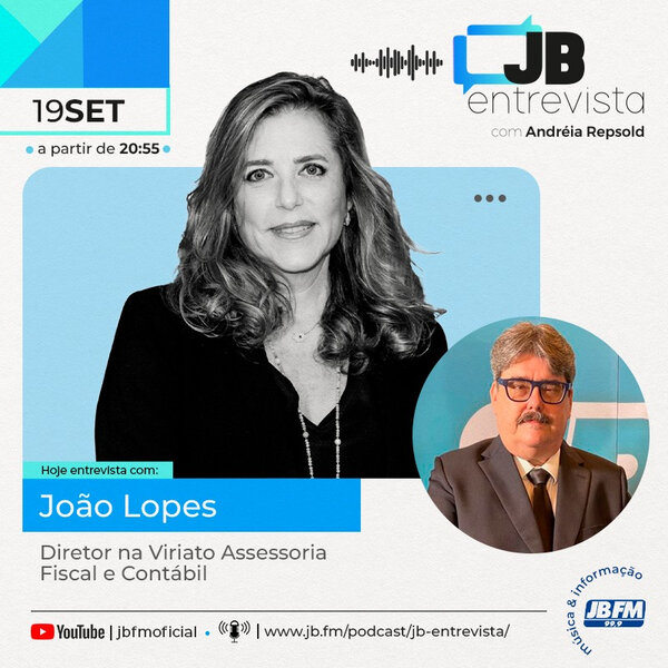 Entrevista com João Lopes, Diretor na Viriato Assessoria Fiscal e Contábil