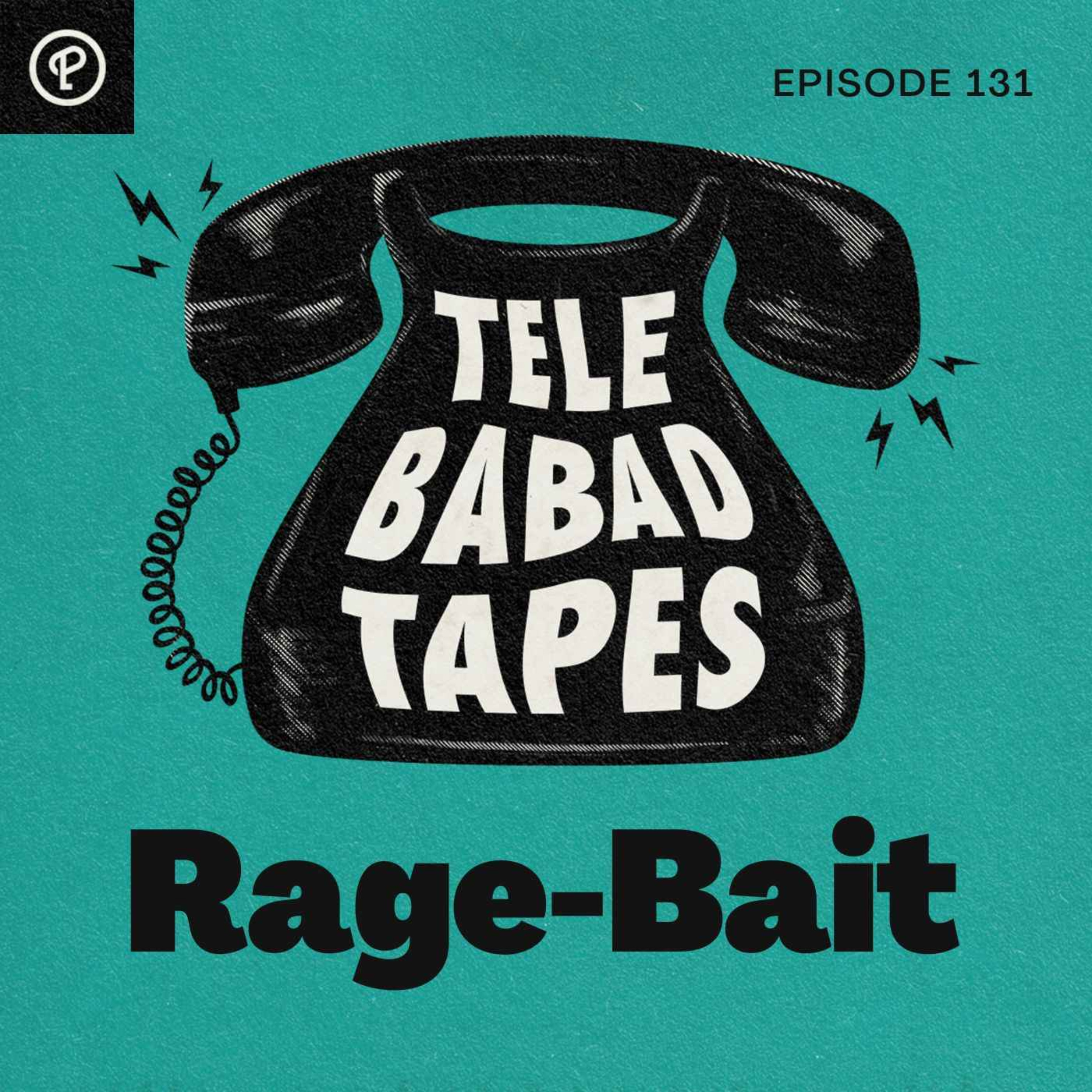 Episode 131: Rage-Bait episode artwork