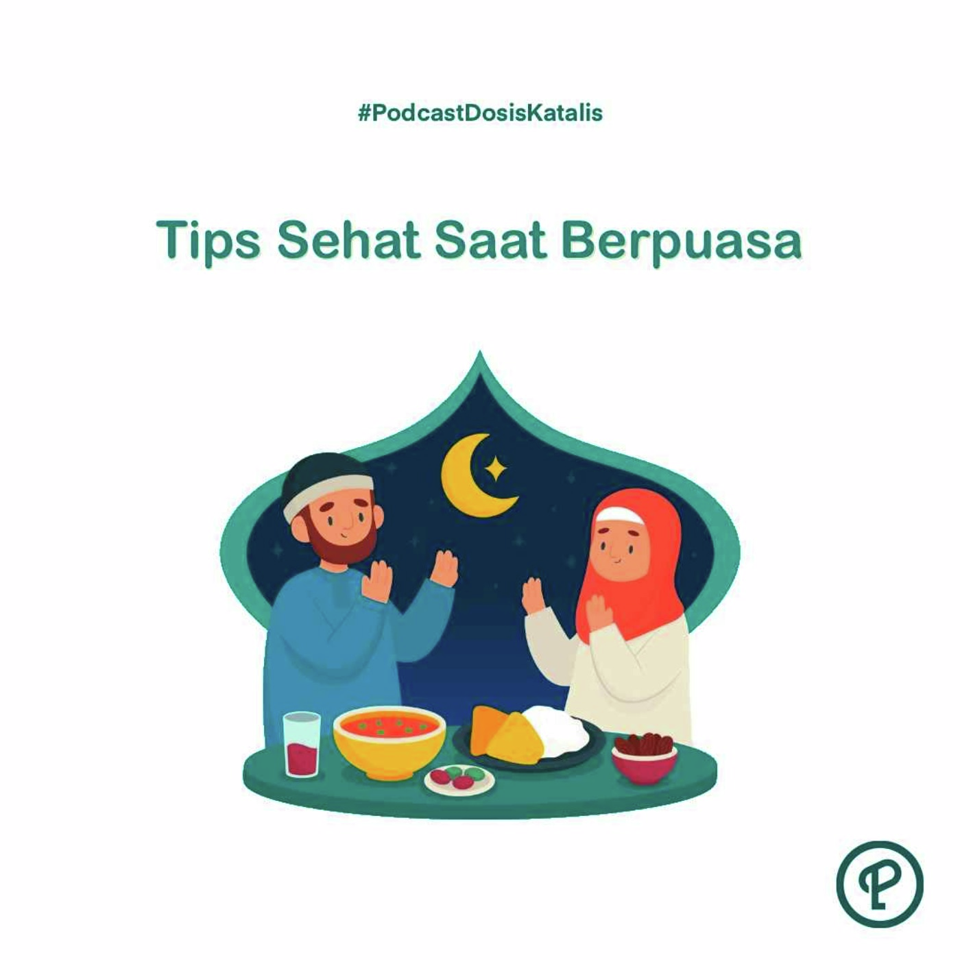 Tips Sehat Saat Berpuasa episode artwork