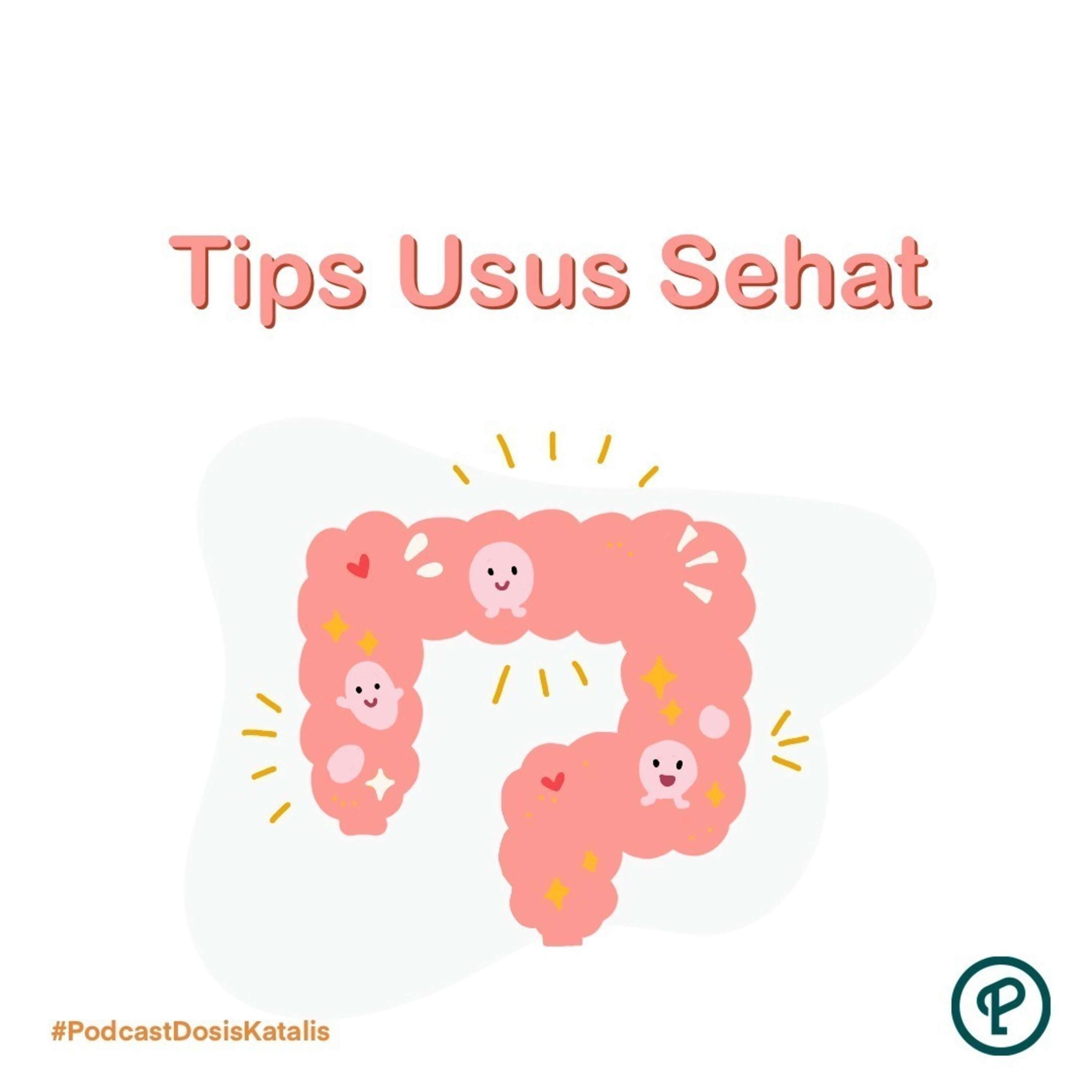 Tips Usus Sehat episode artwork